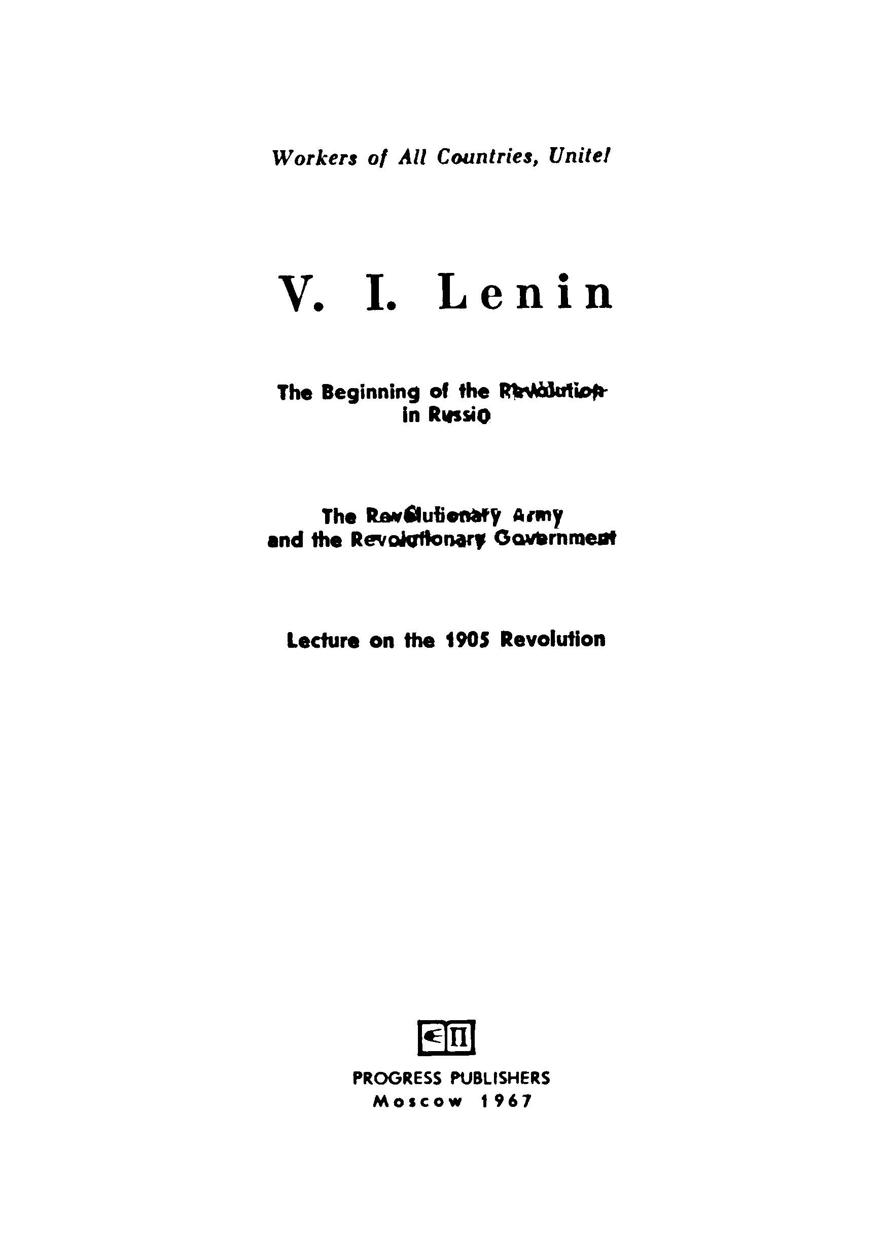 V.L.Lenin the beginning of the revilution in russia