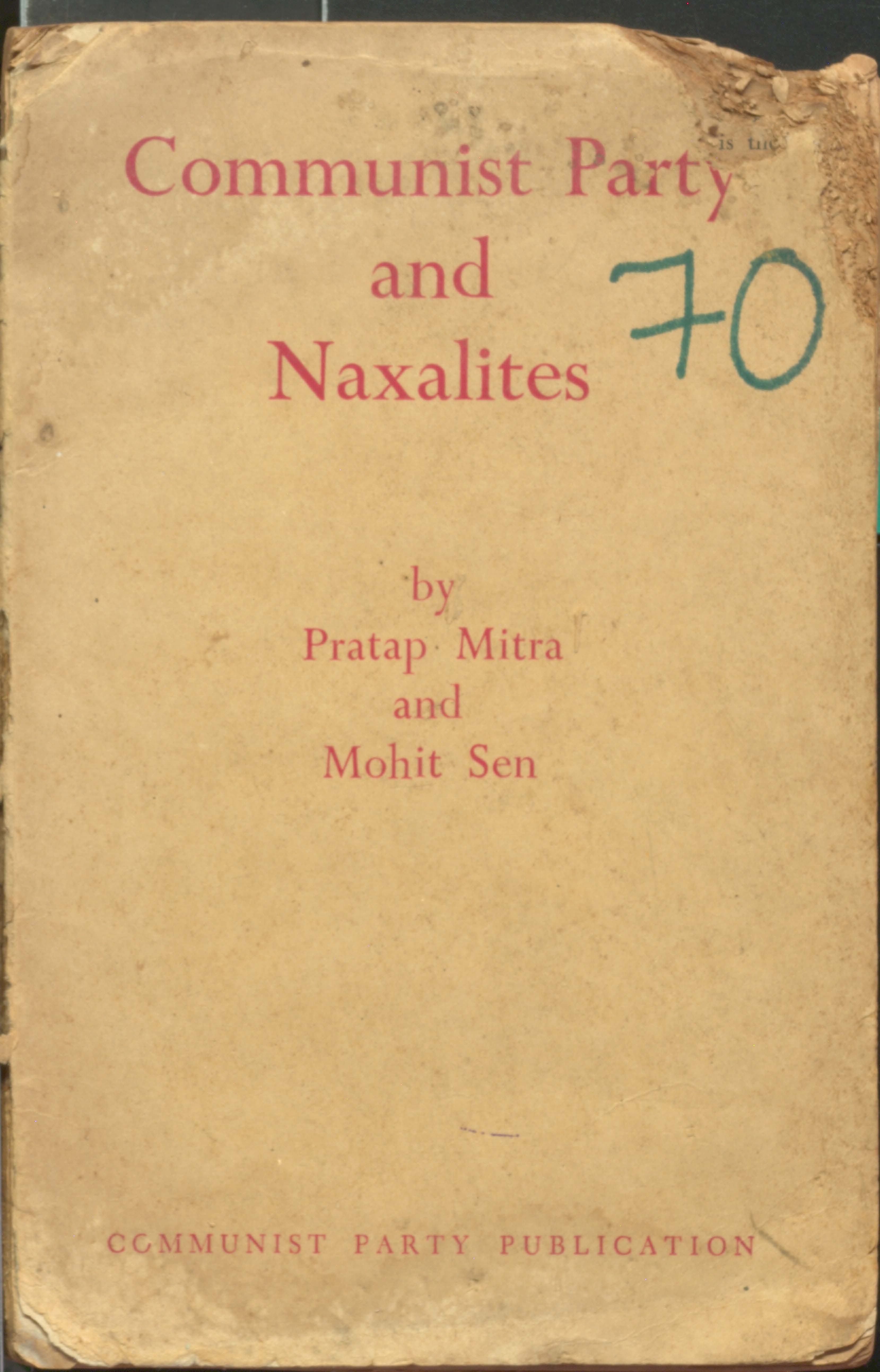 Communist party and naxalites