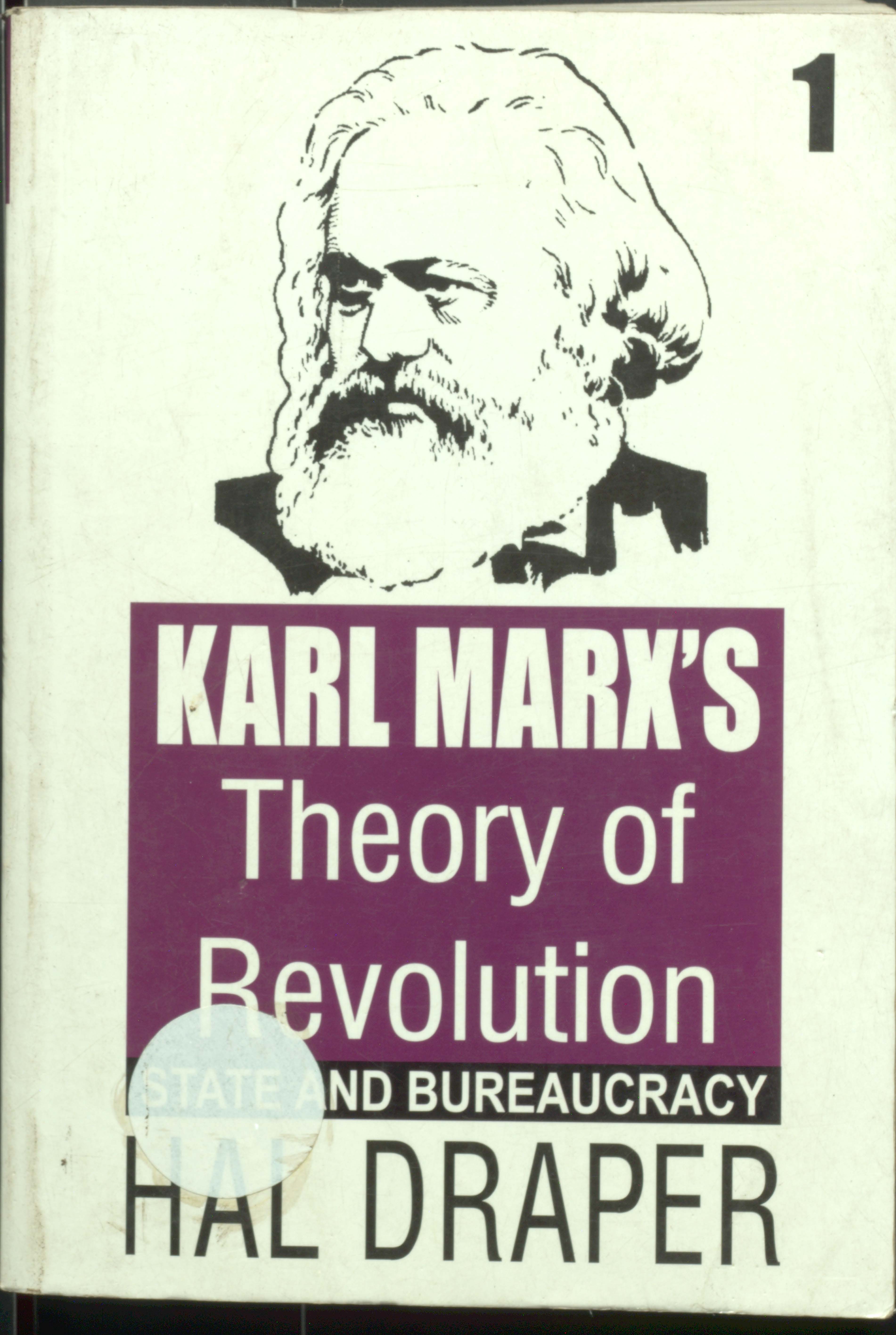 Karl marx's theory of revolution volume-1 (state and bureaveracy)