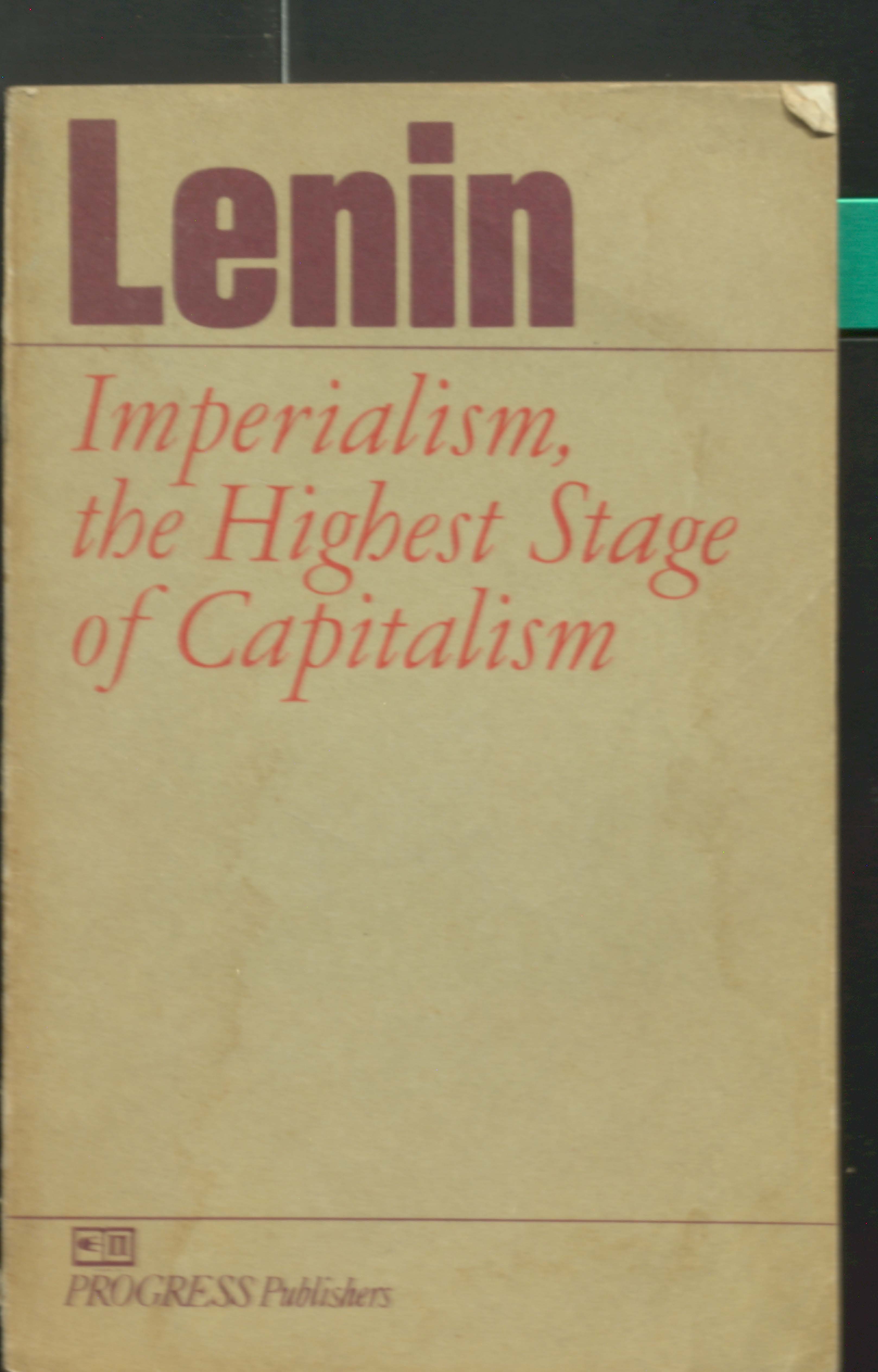 Lenin imperialism, the higbest stage of capitalism