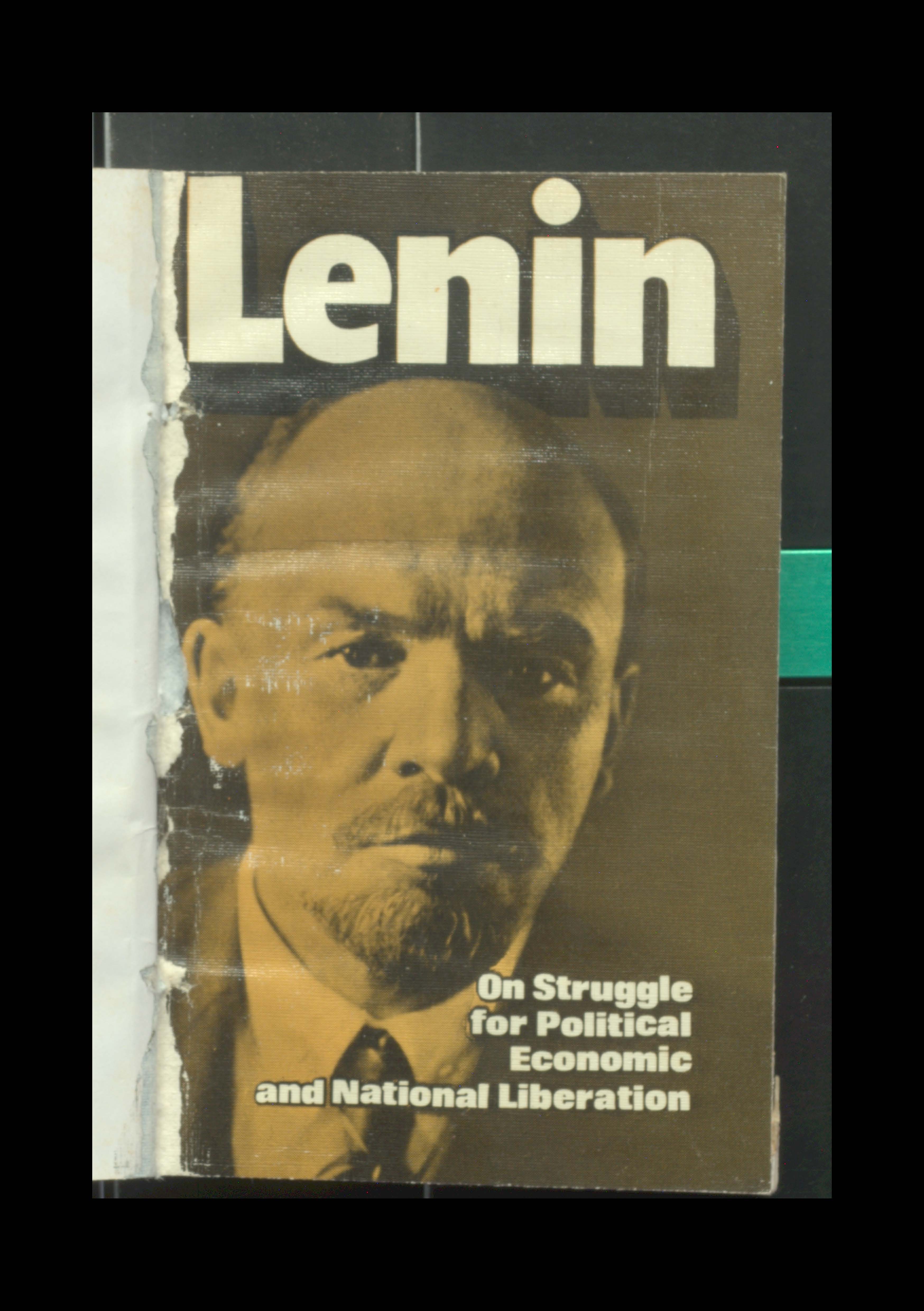 Lenin On Struggle for Political Economic And National Liberation