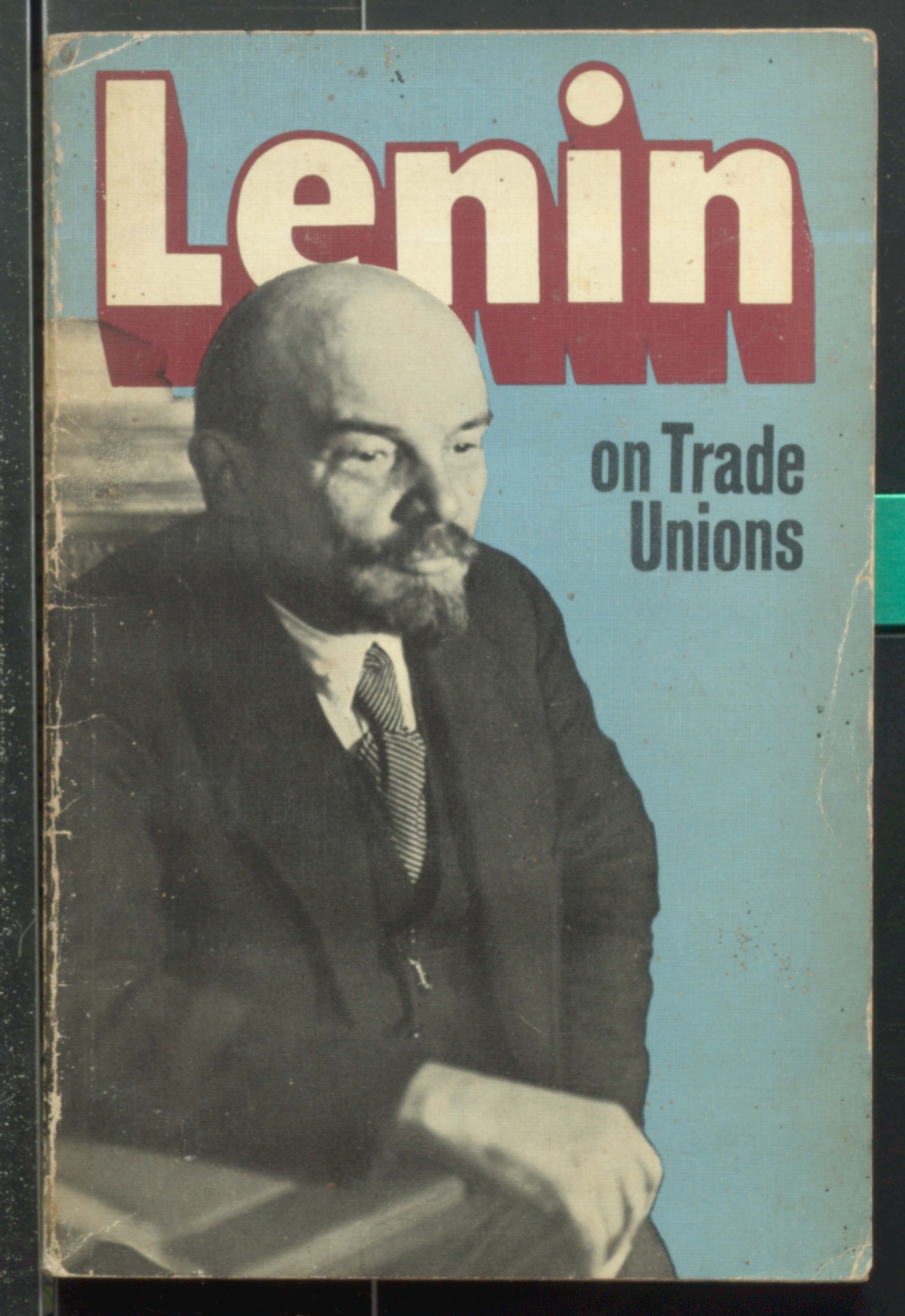 Lenin on trade unions
