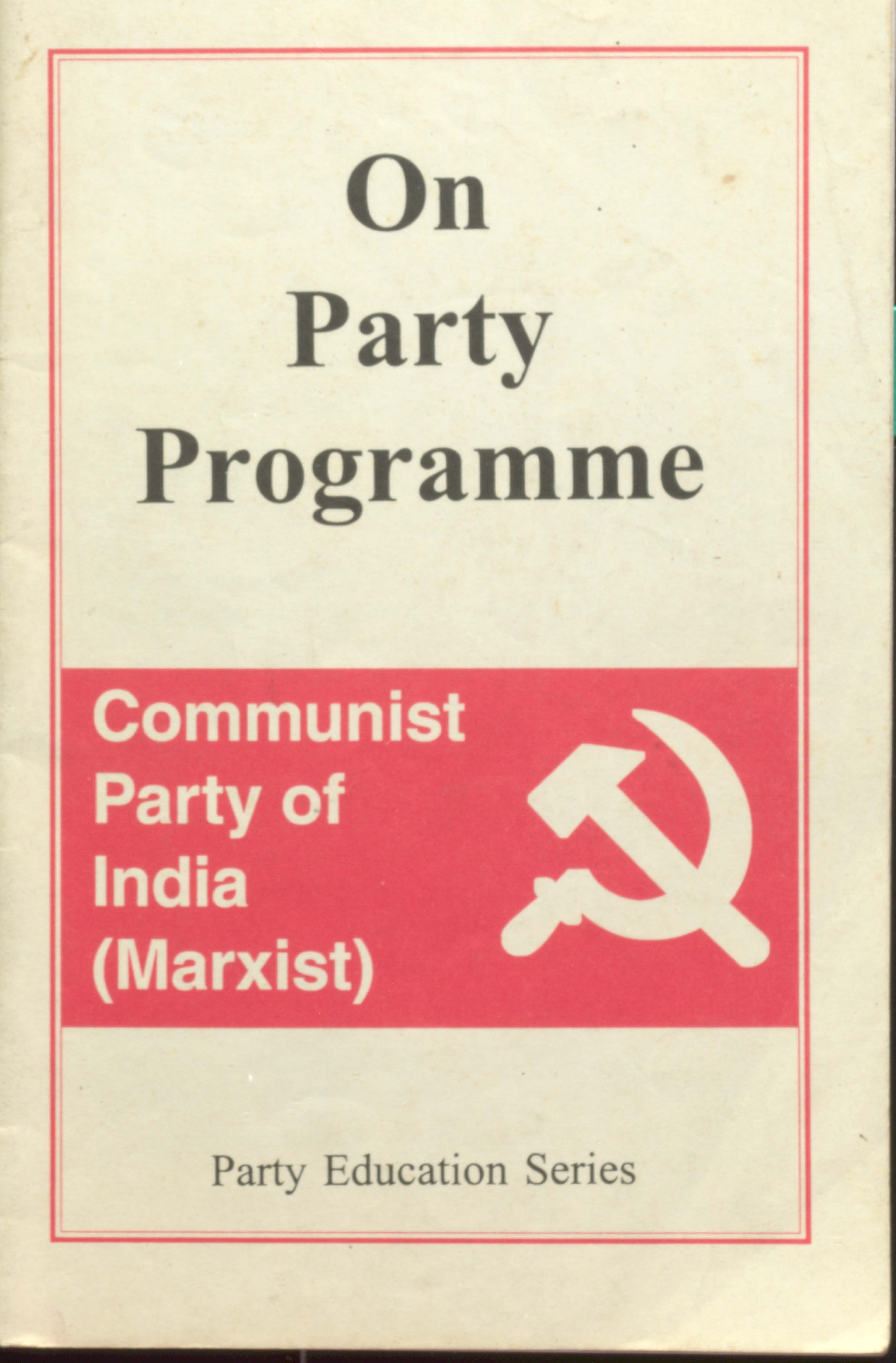 On Party Programme Communist Party Of India (Marxist)