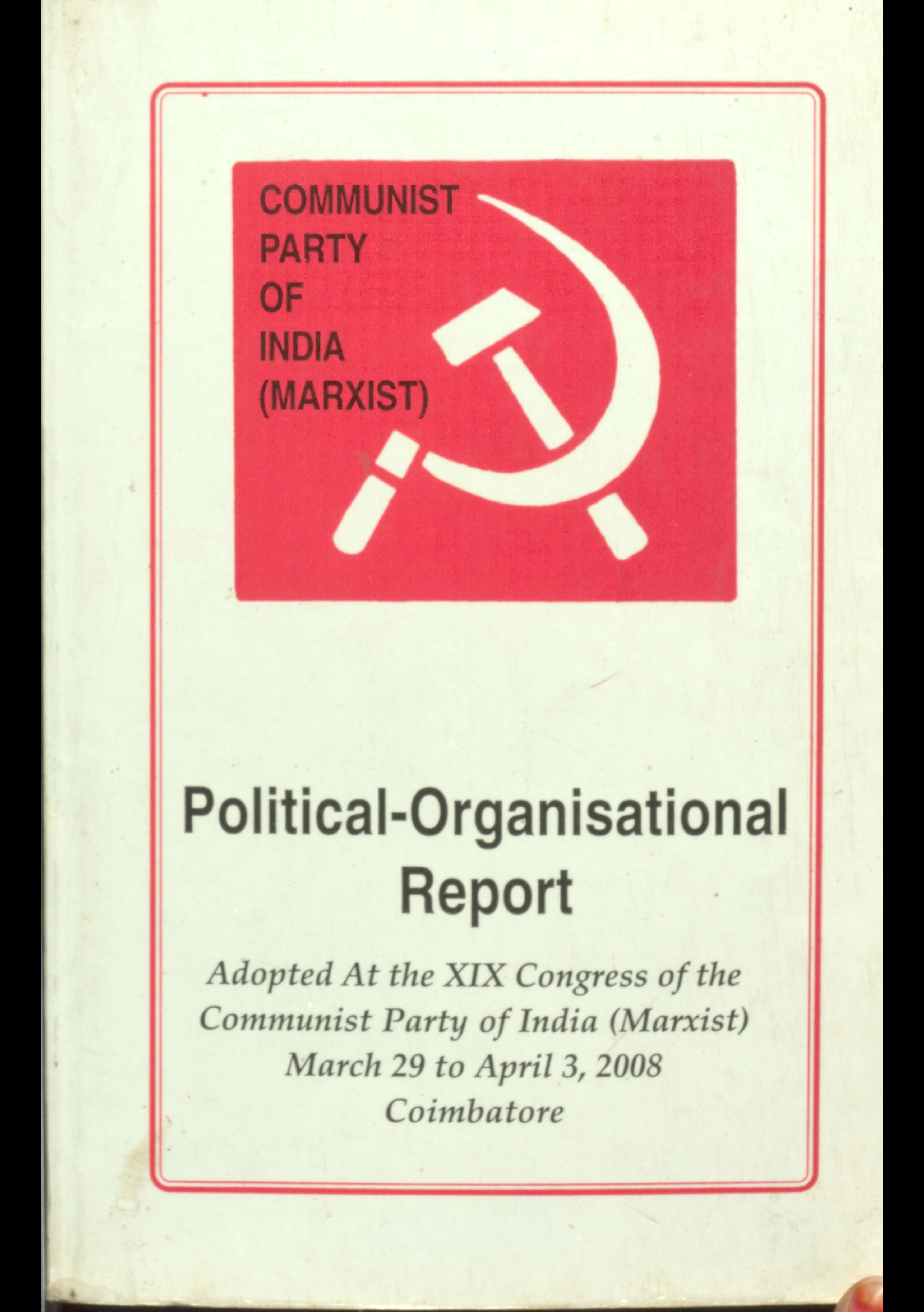 Political-organisational report (march 29 to april 3, 2008)
