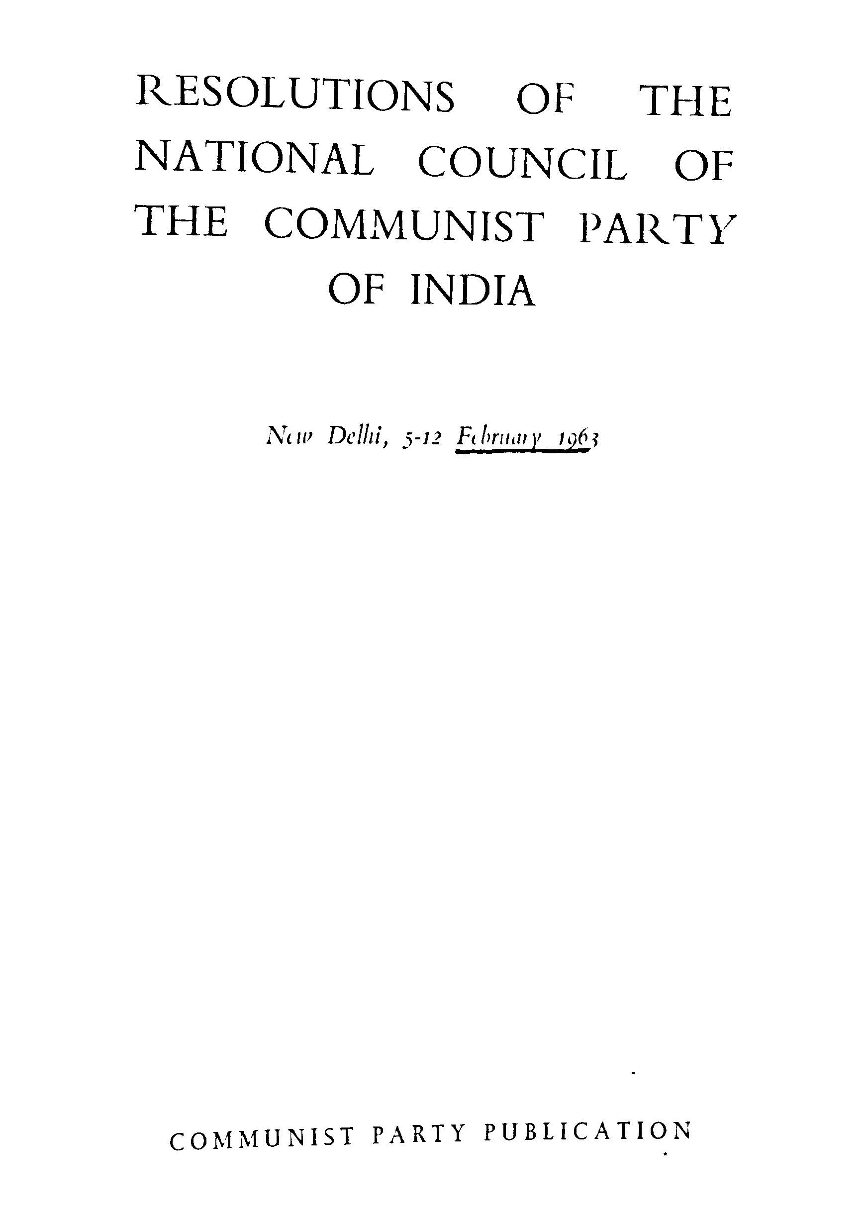 Resolutions of the national council of the communist party of india