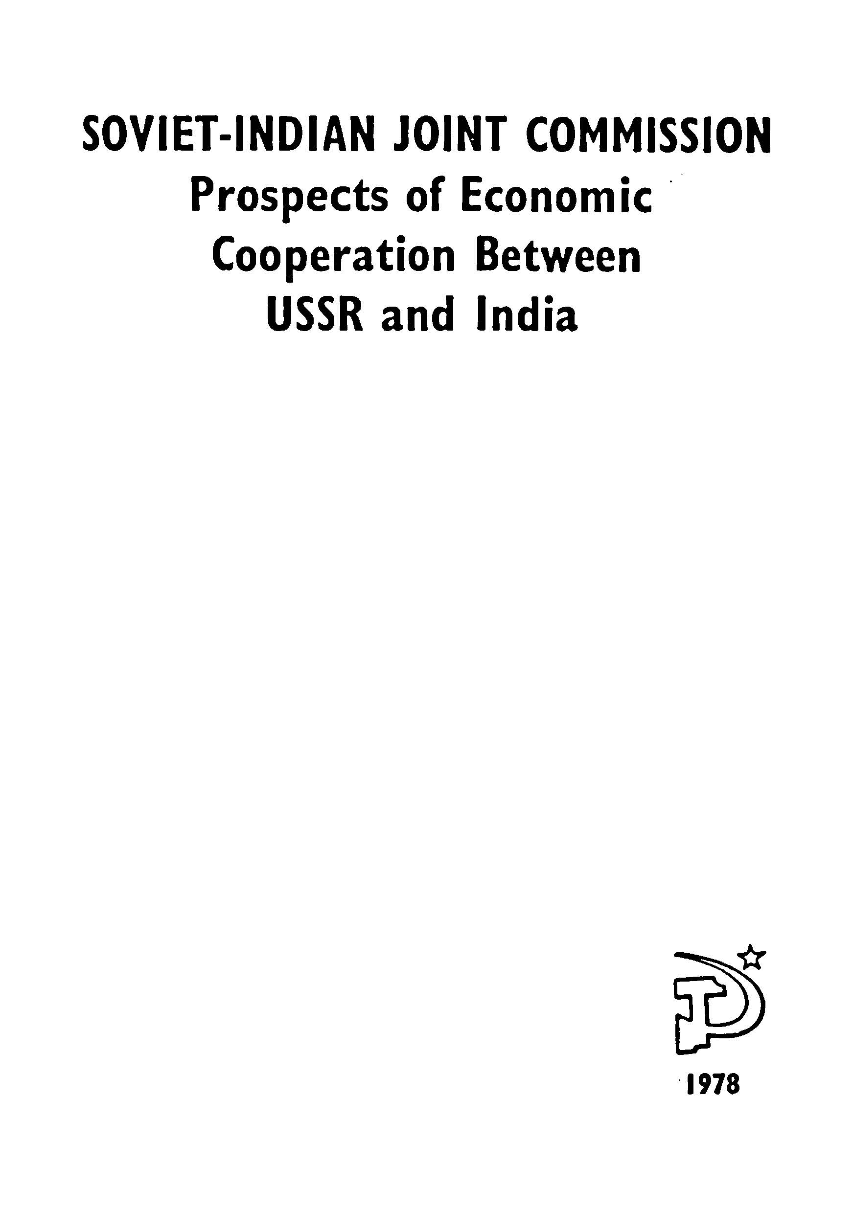 Soviet-indian joint commission prospects of economic cooperation bet ween USSR and india