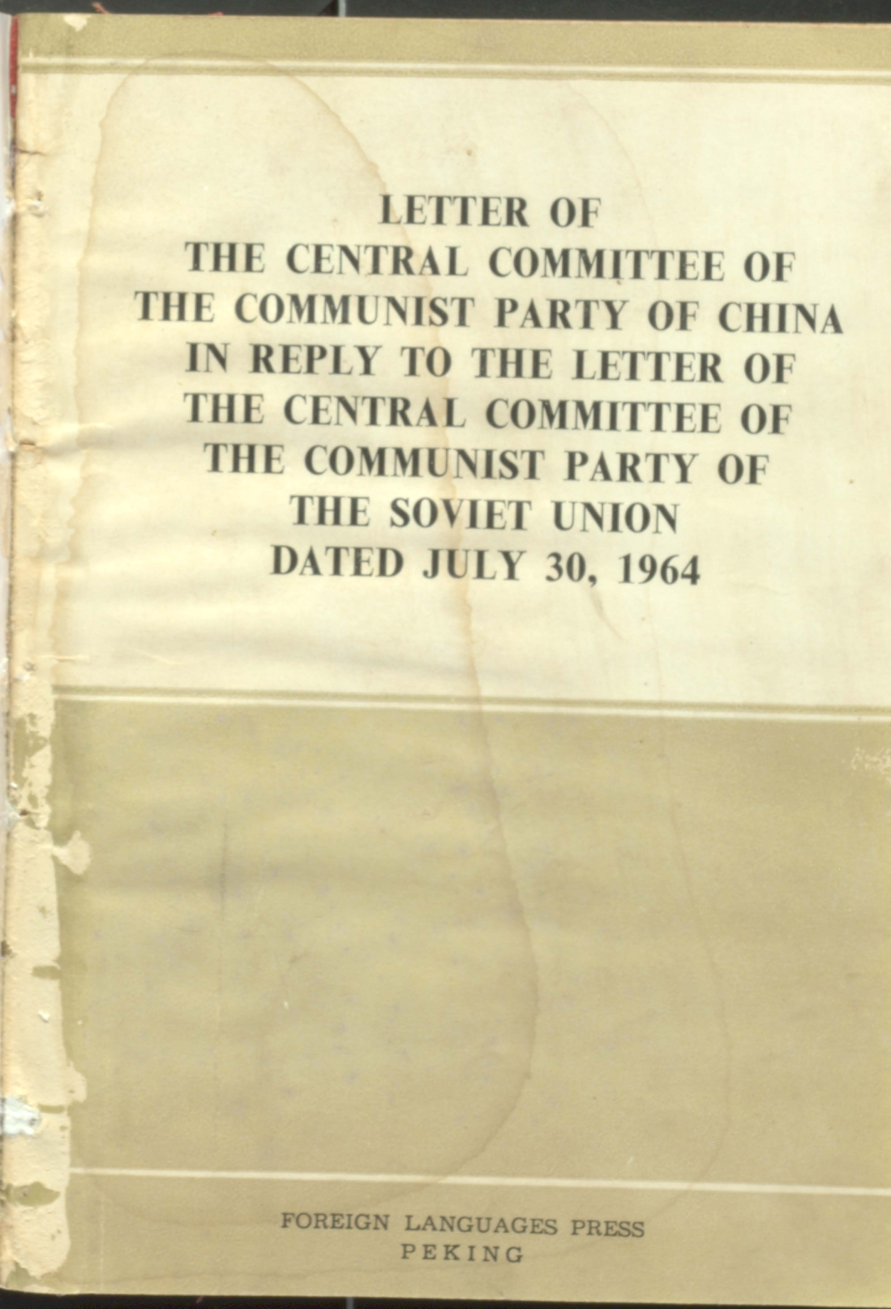 Letter of the central committee of the communist party of china the soviet union july 30,1964