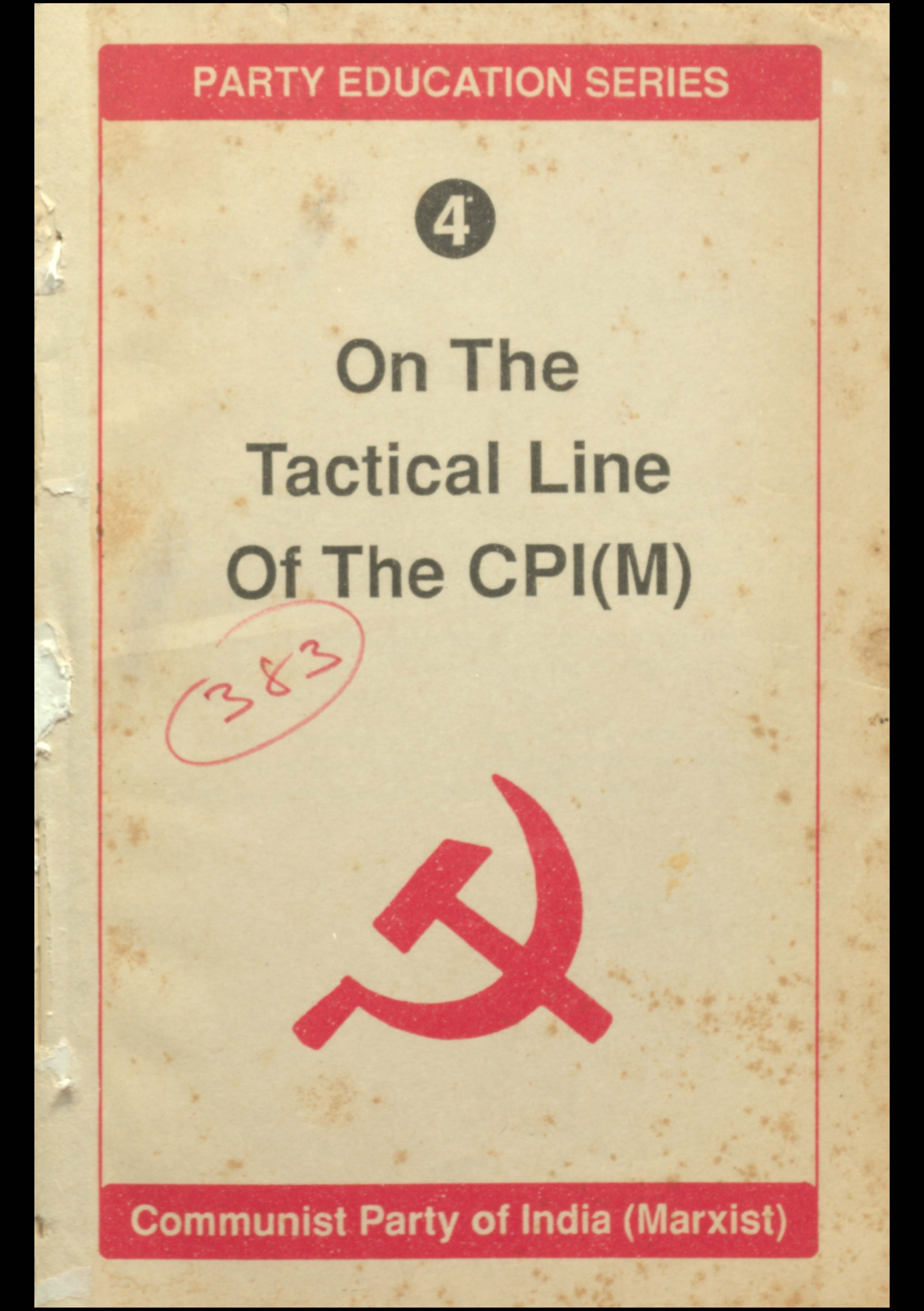 On The Tactical Line Of The CPI (M)