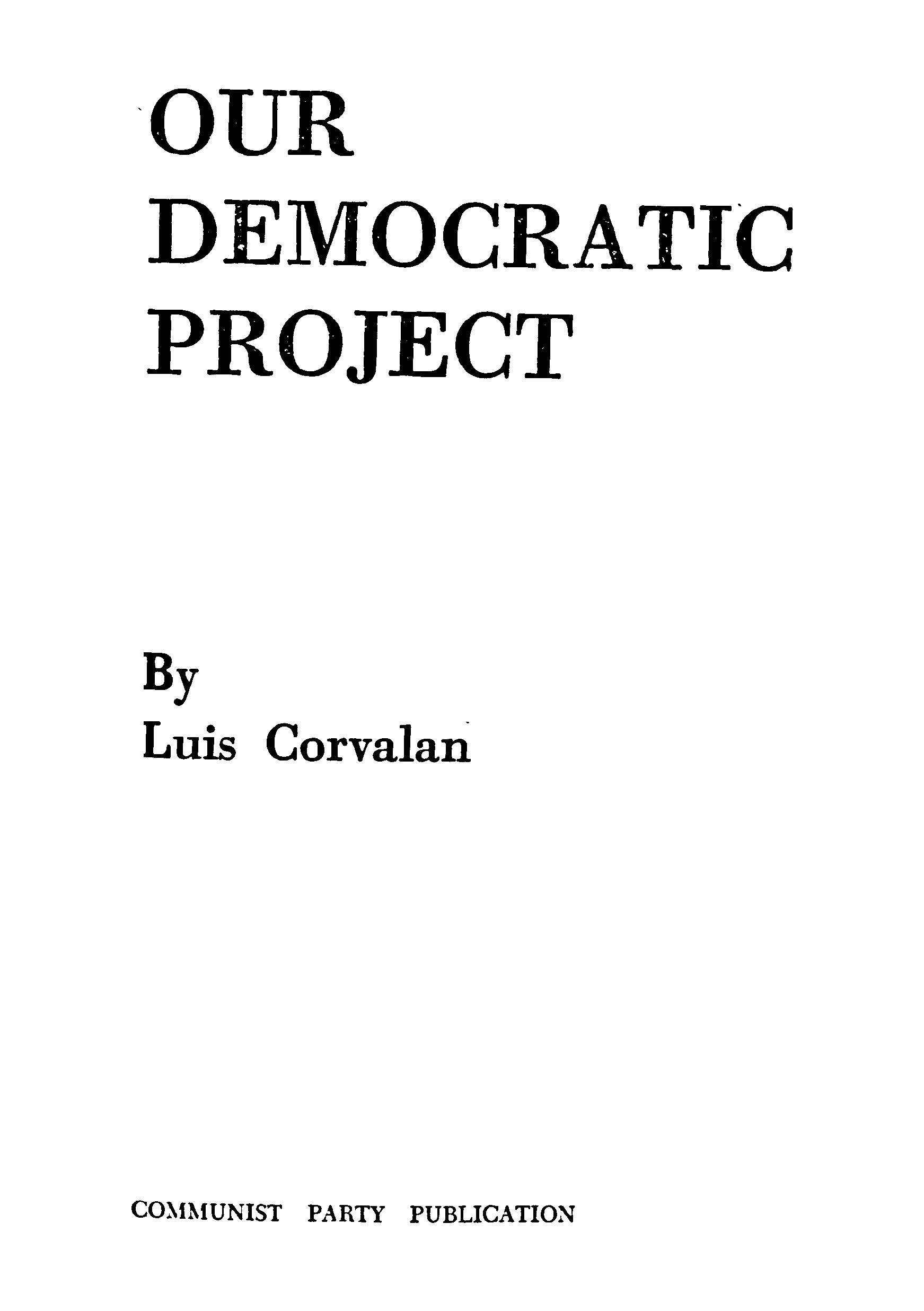 Our Democratic Project 