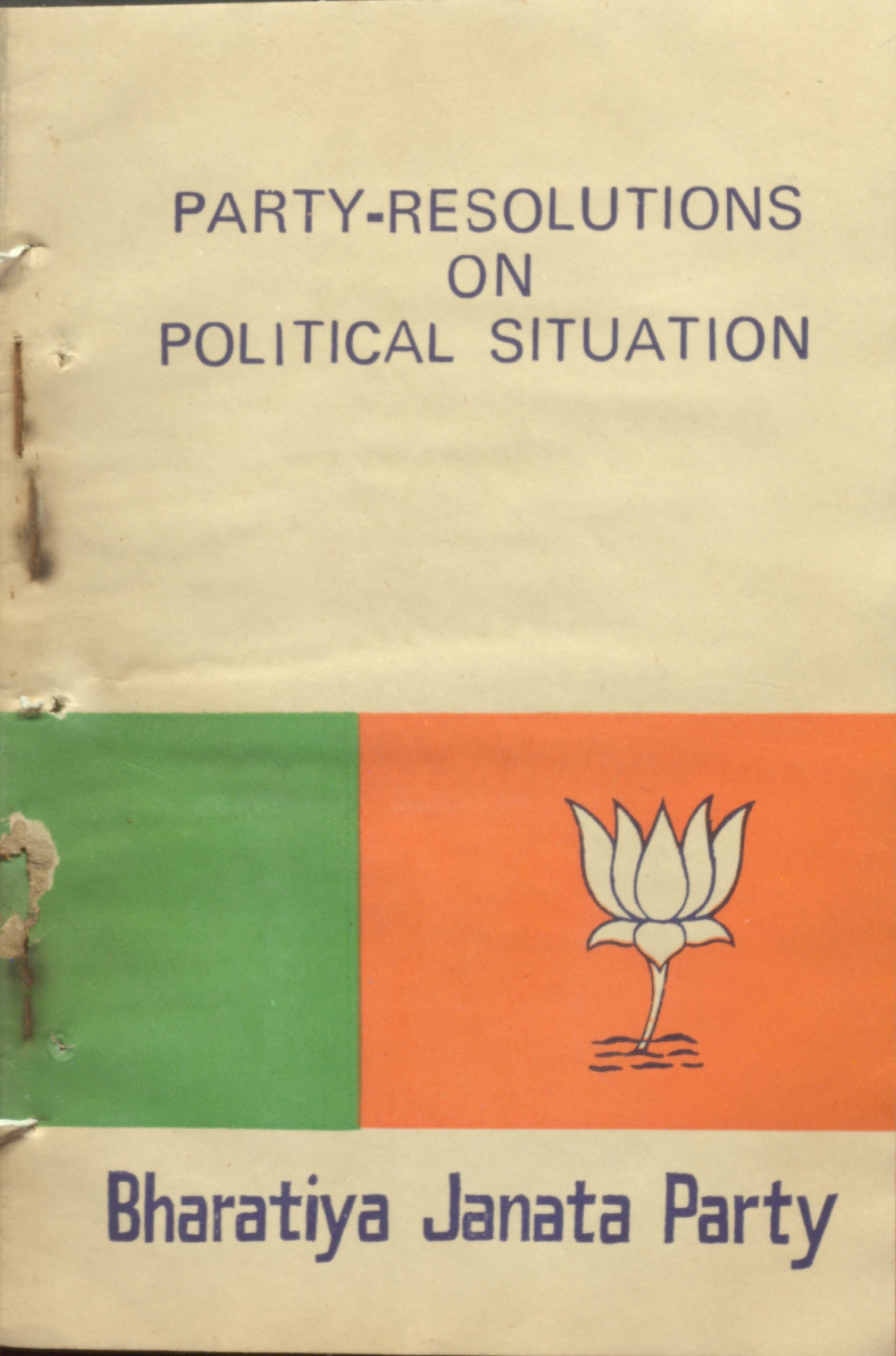 Party-Resolutions On Political Situation