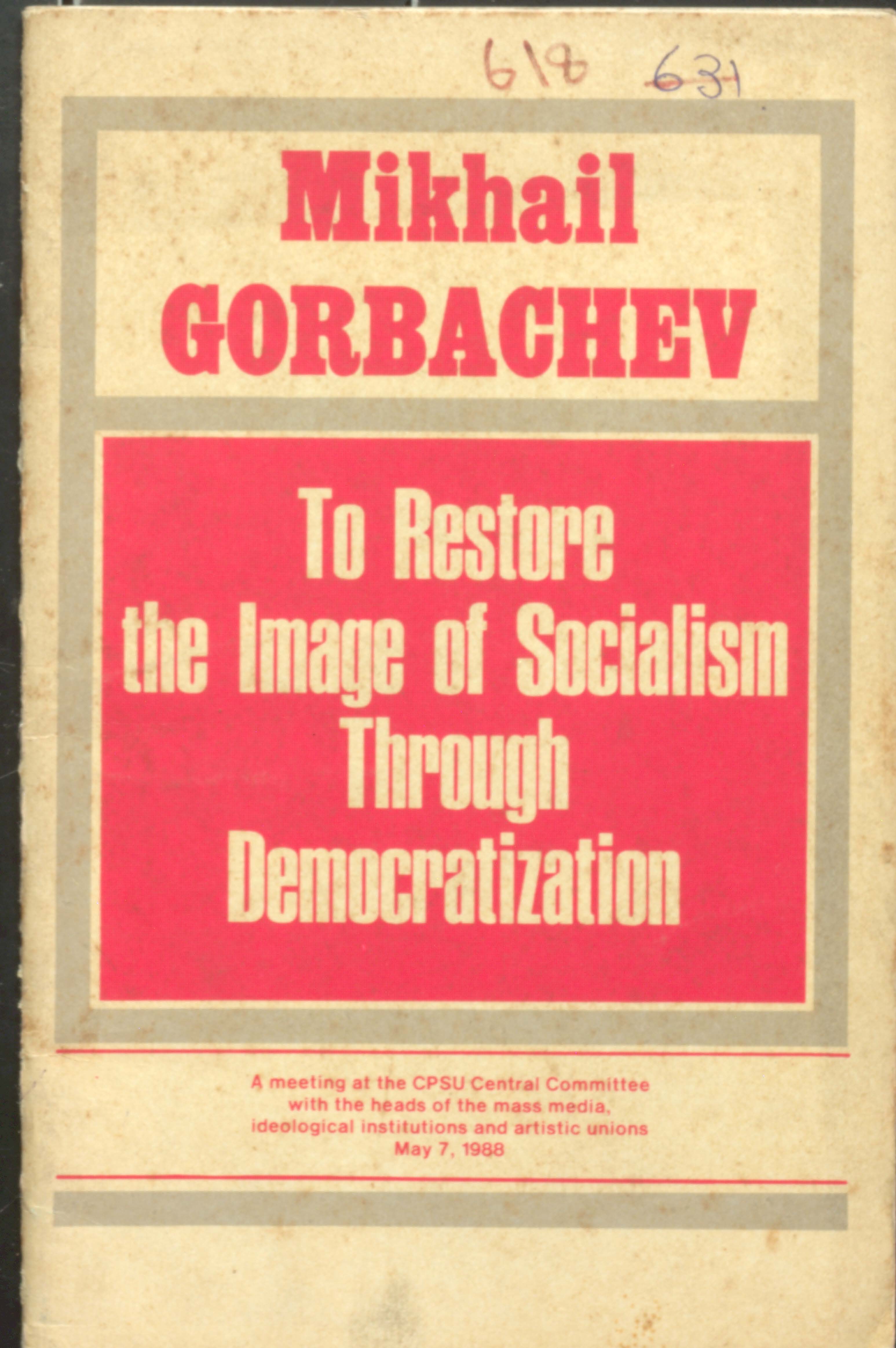To Restore the Image of Socialism Through Democratization