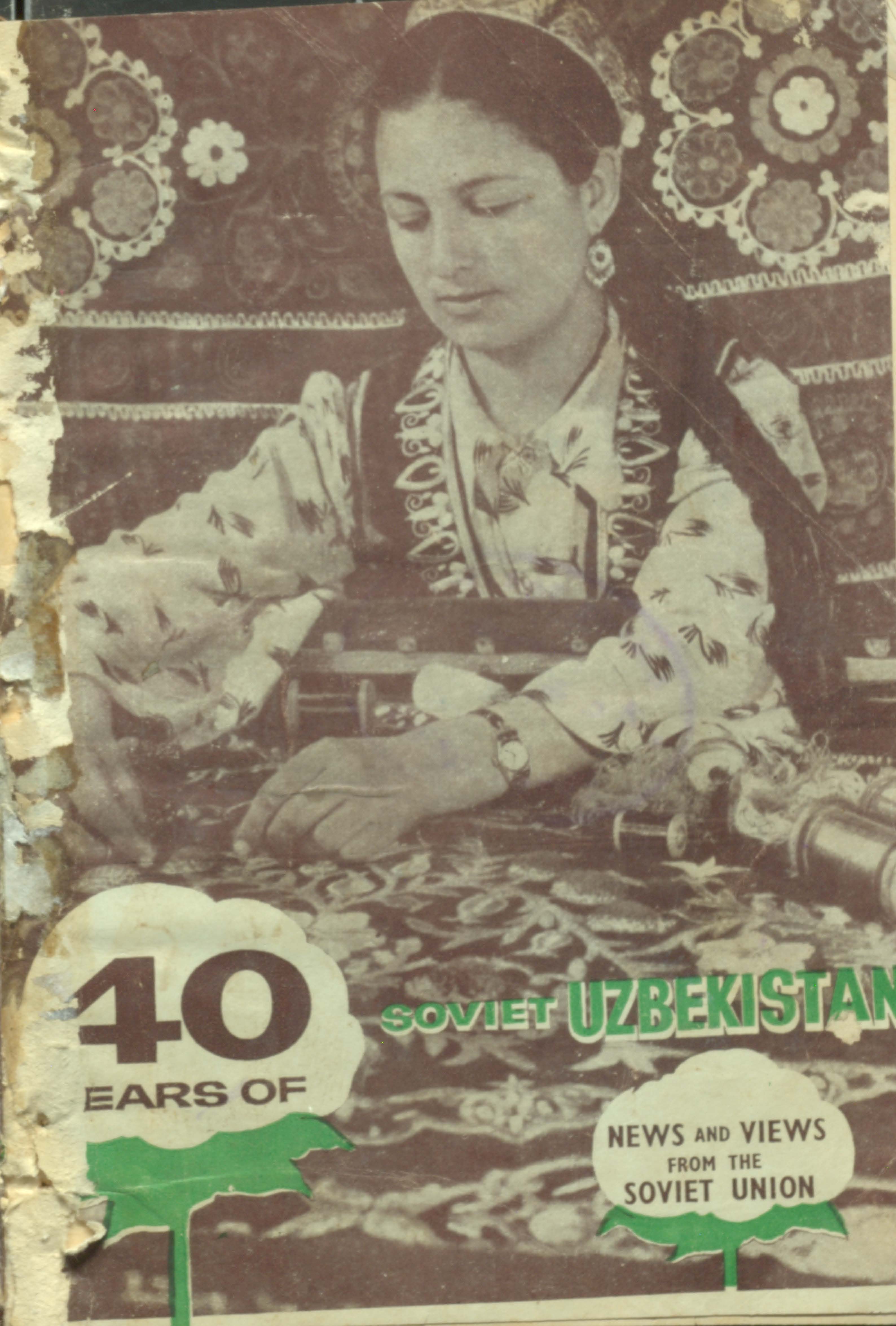 40 Years of  Soviet UZBEKISTAN