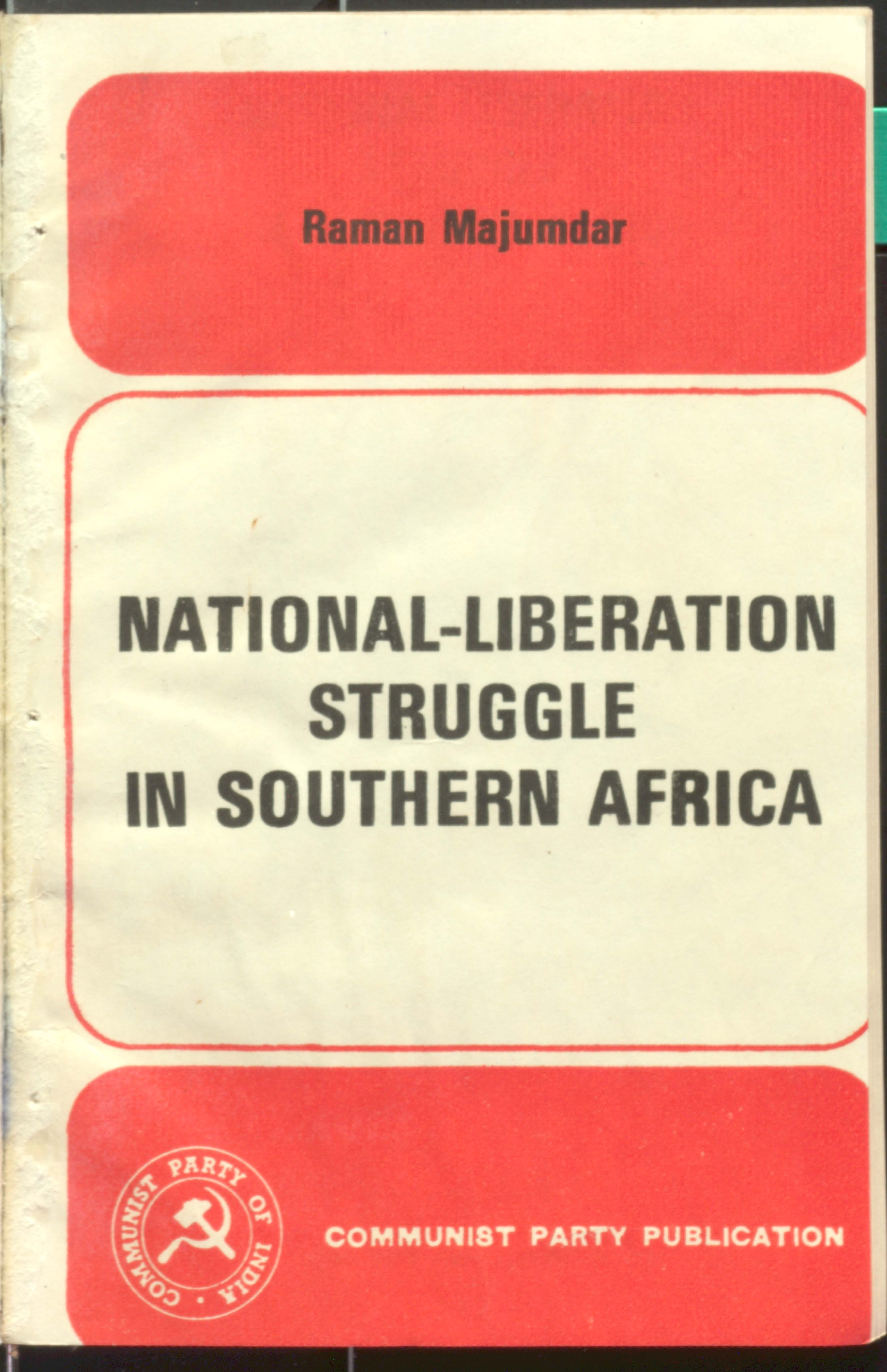 Natioinal-Liberation Struggule In Southern Africa