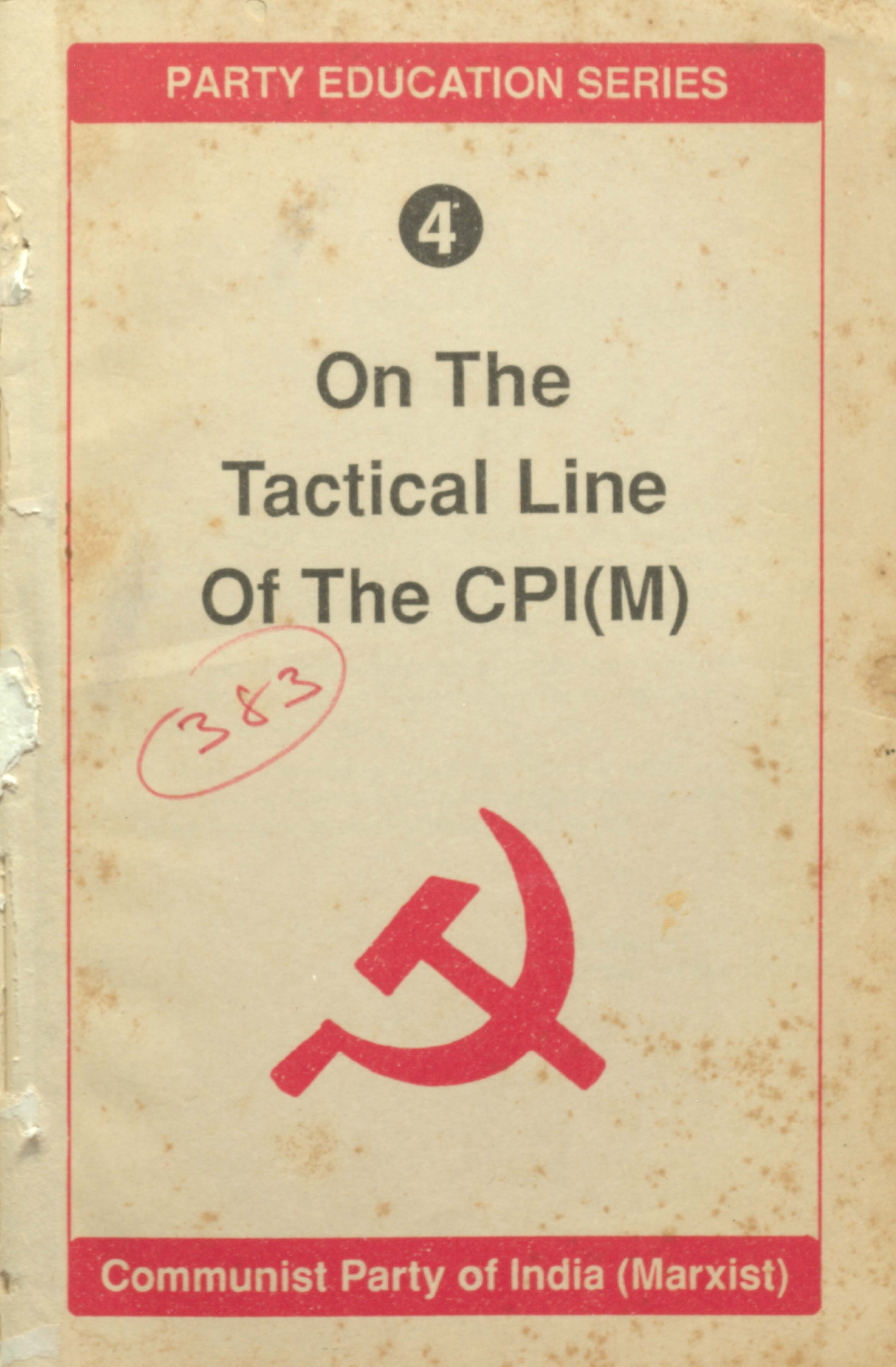 On The Tactical Line Of the CPI(M)