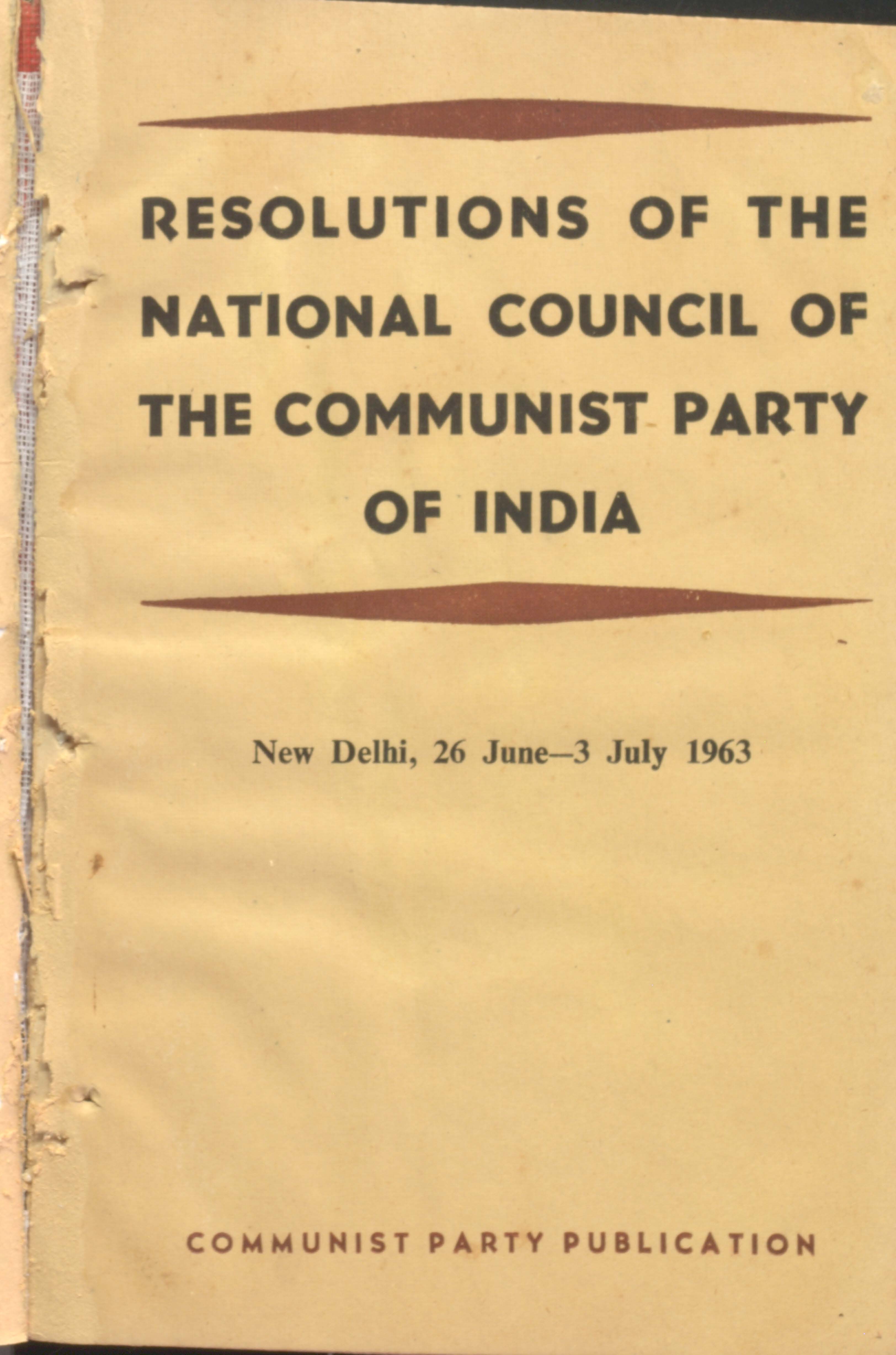 Resolutions of the National Council Of The CPI june-3 july 1963