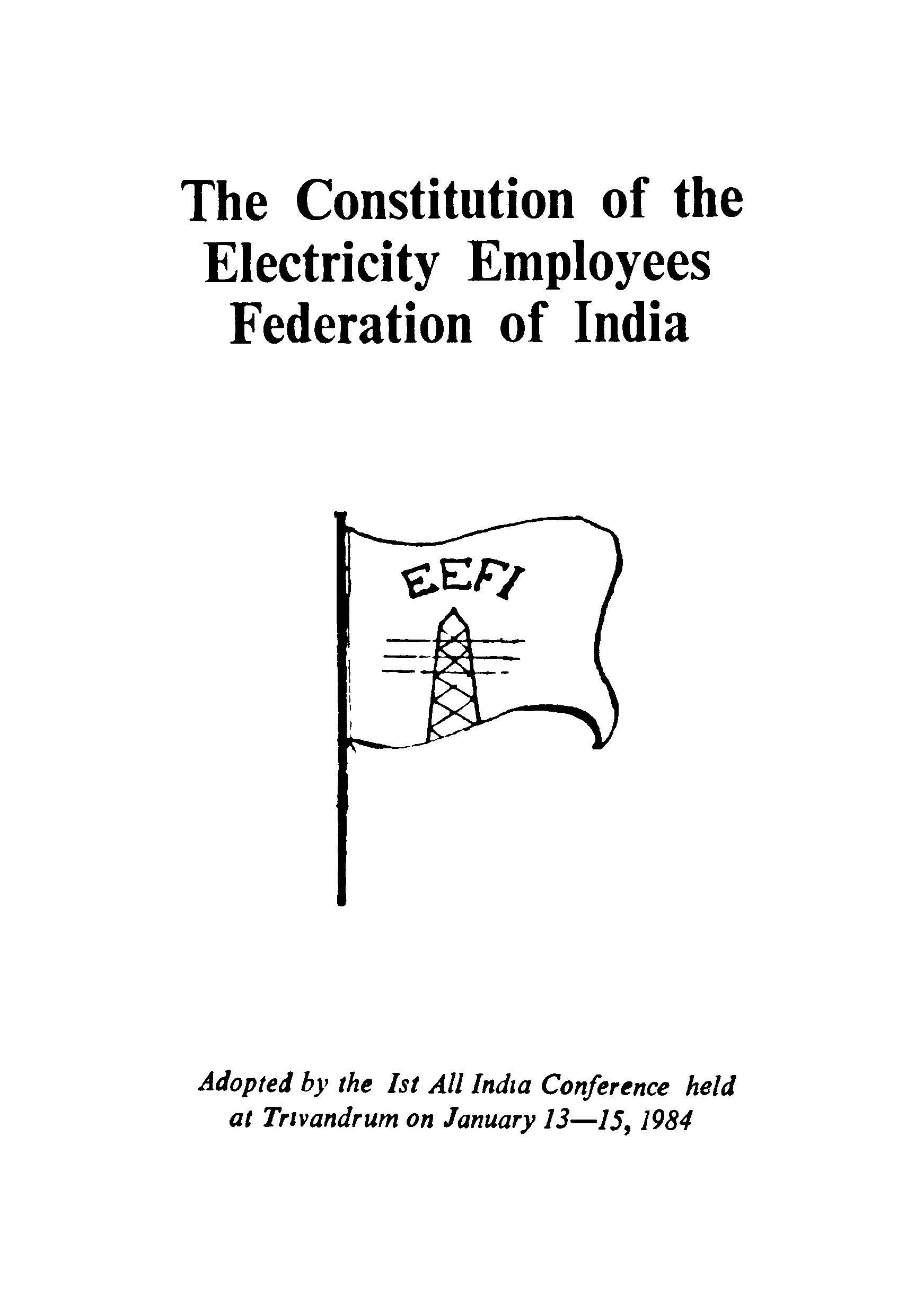 The Constitution of the Eelctricity Employees Federation of India
