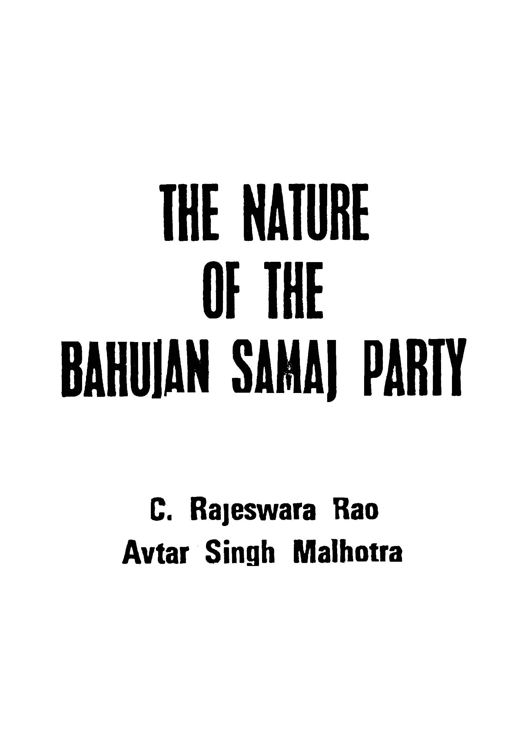 The Nature Of The Bahujan Samaj Party