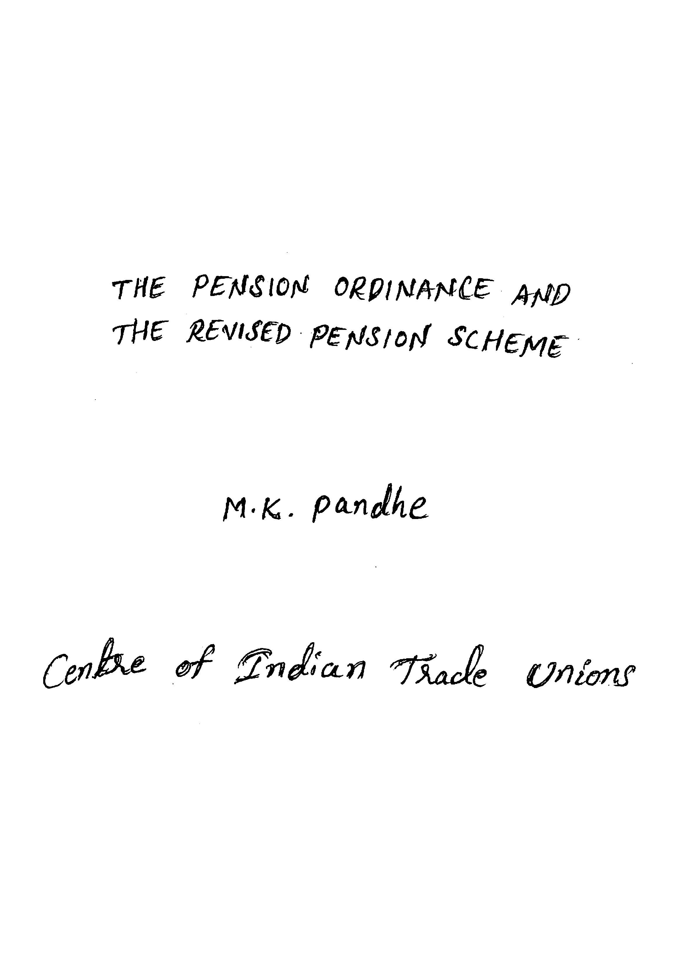The Pension Ordinance And The Revised Pension Scheme