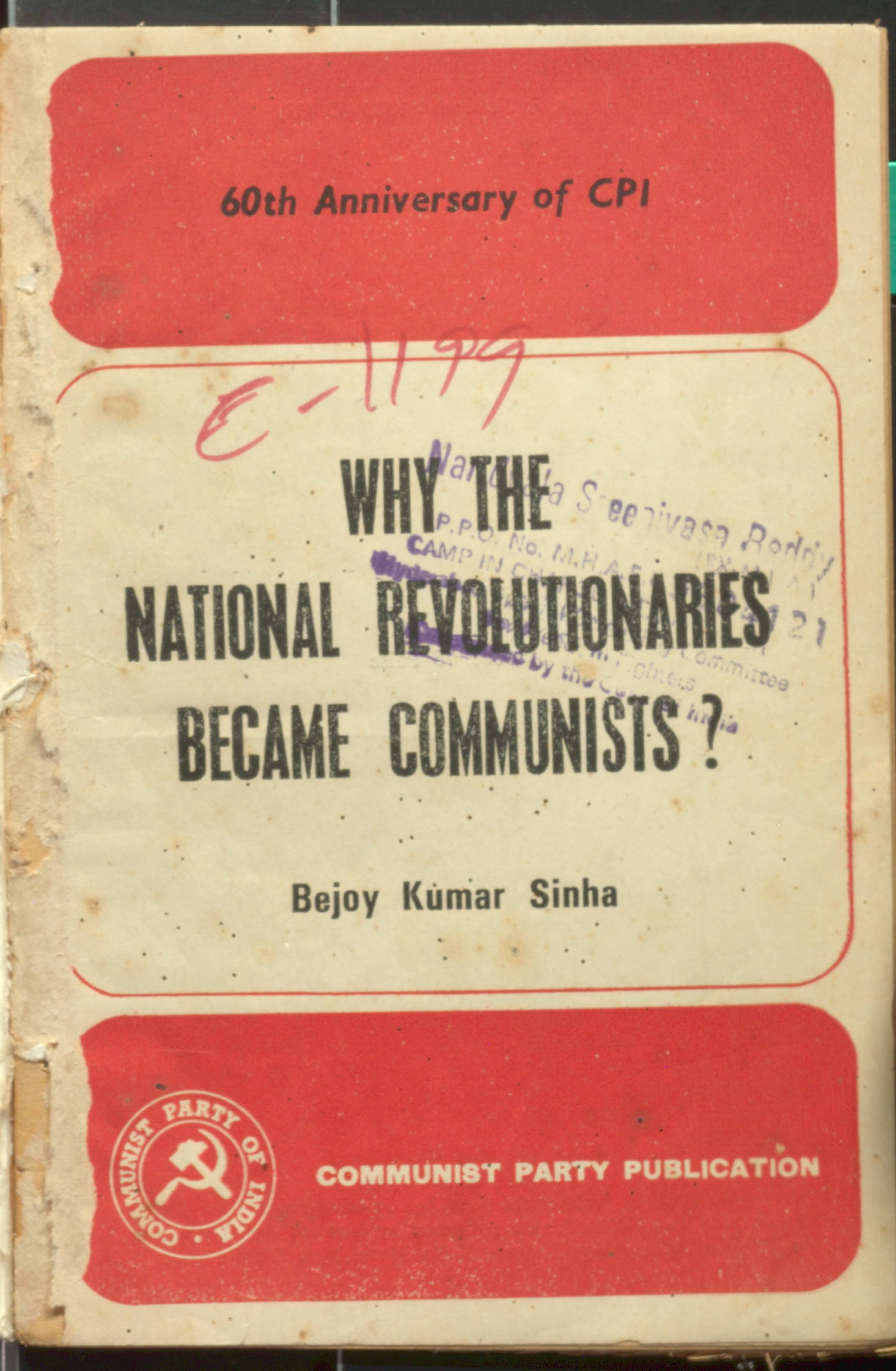 Why The National Revolutionaries Became Communists ?