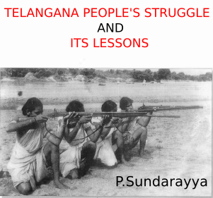 TELANGANA PEOPLE'S STRUGGLE AND ITS LESSONS