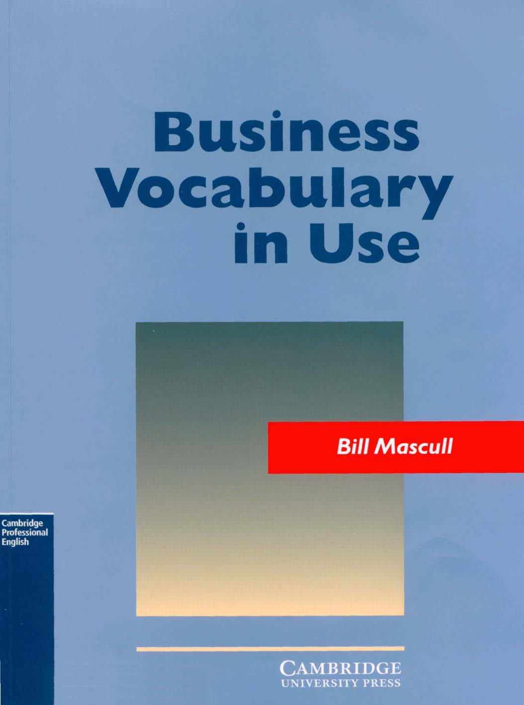 Business Vocabulary In Use (Cambridge Professional English)