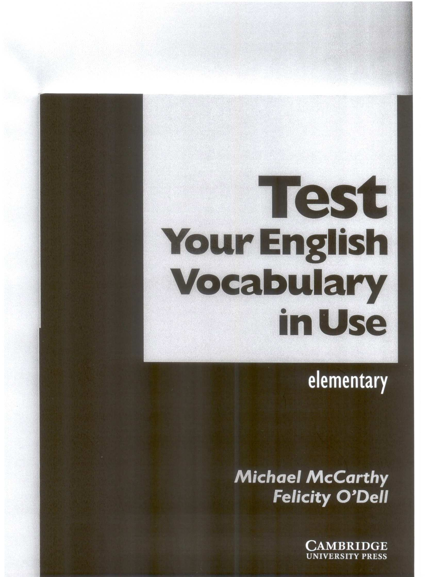 Test Your English Vocabulary in Use Elementary Edition with answers