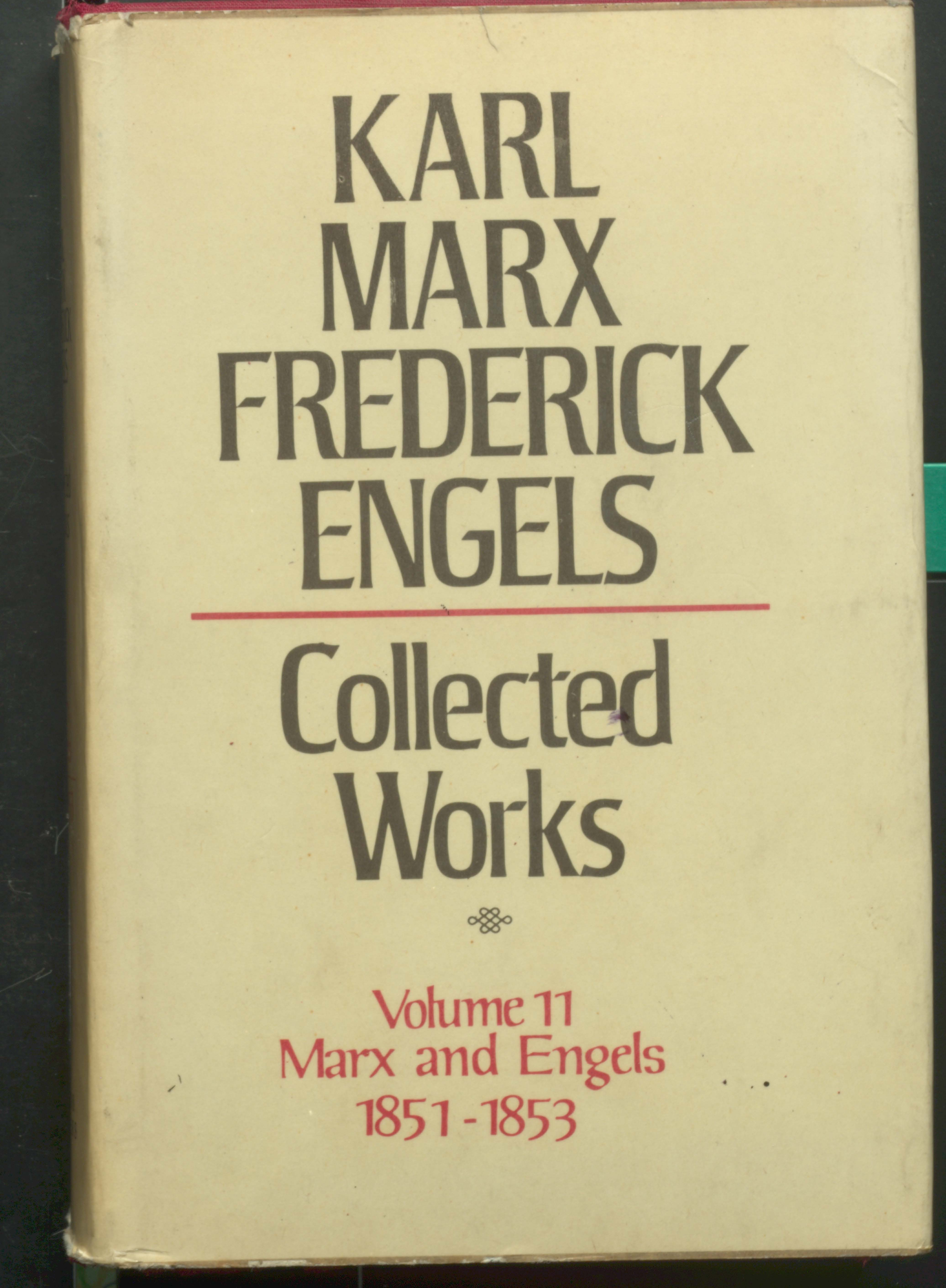 Karl Marx Frederick Engels Collected Works [Vol-11 1851-1853]