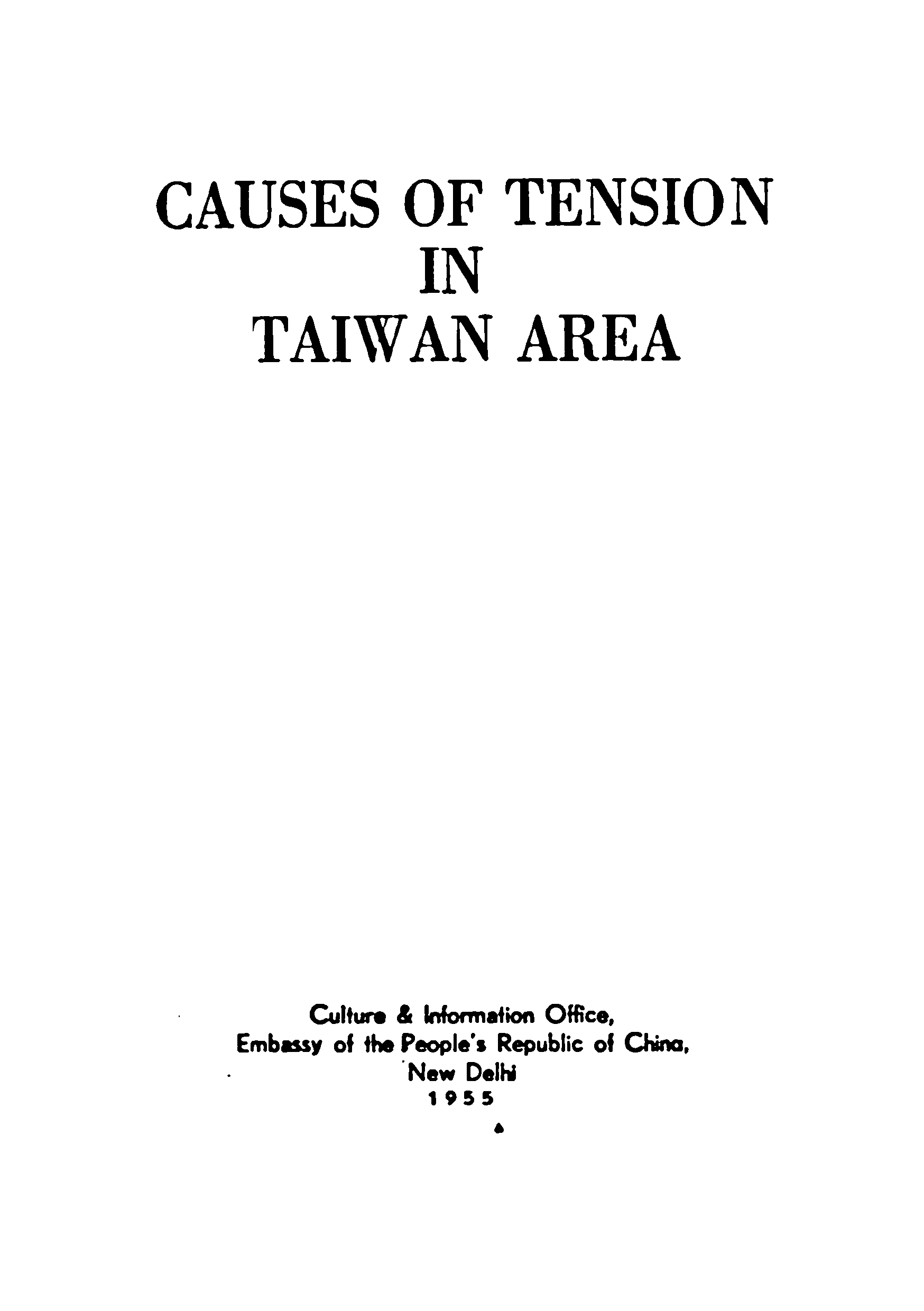 Casues of tension in Taiwan Area