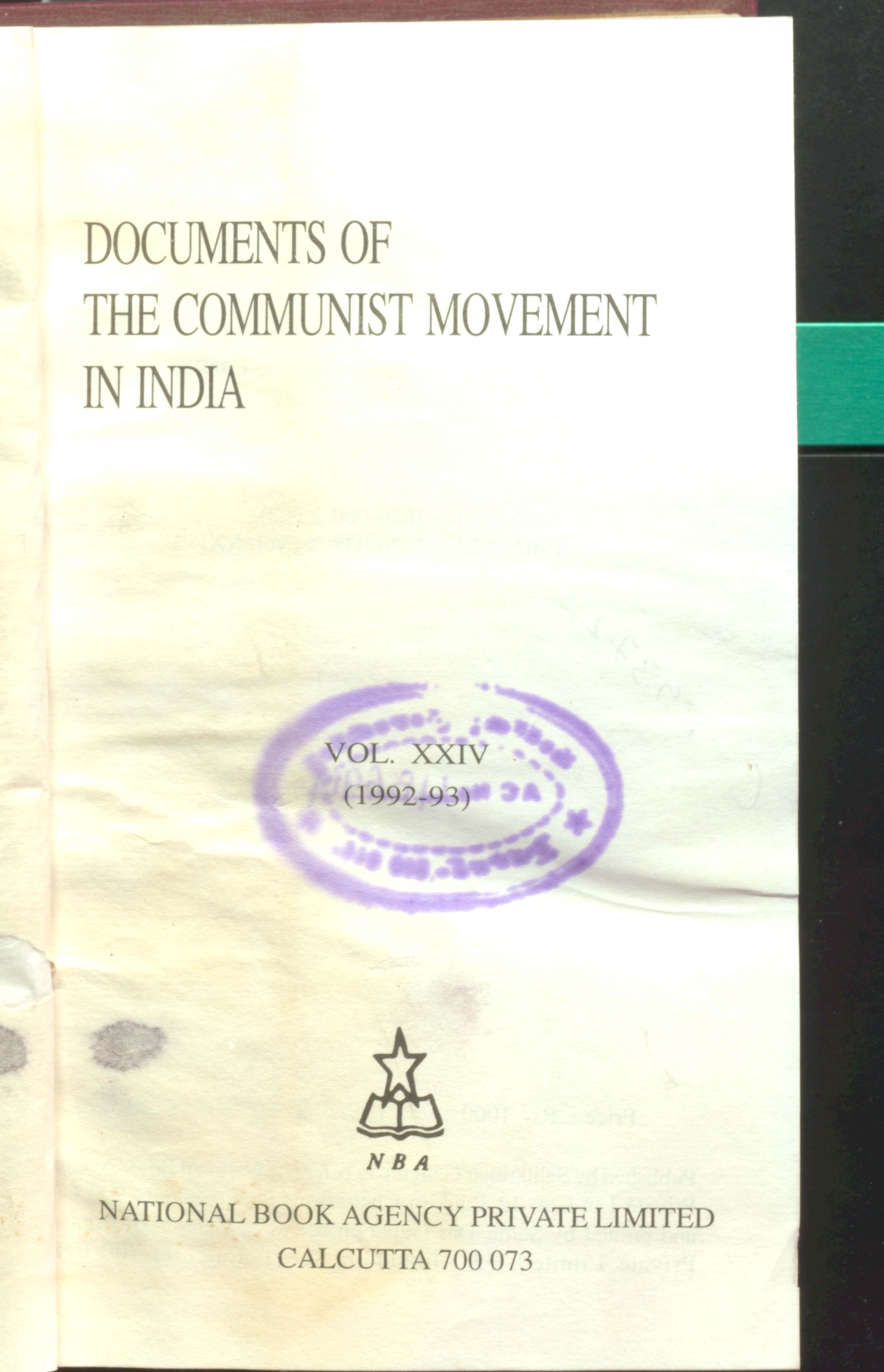 Documents of the communist movement in India   Volume - XXIV (1992-93)