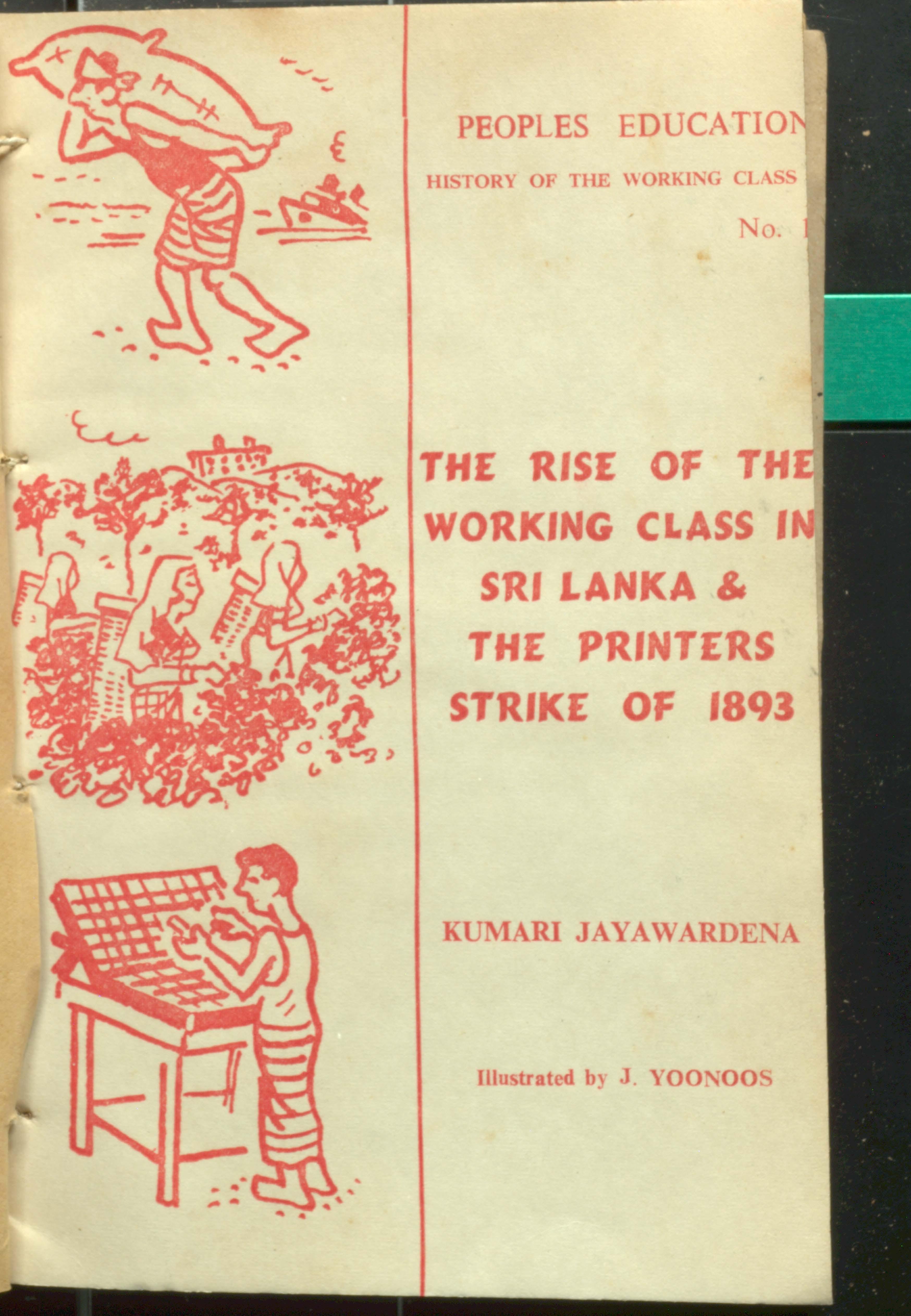 People Education (The Rise of the working class in Sri Lanka & printas strike of 1893