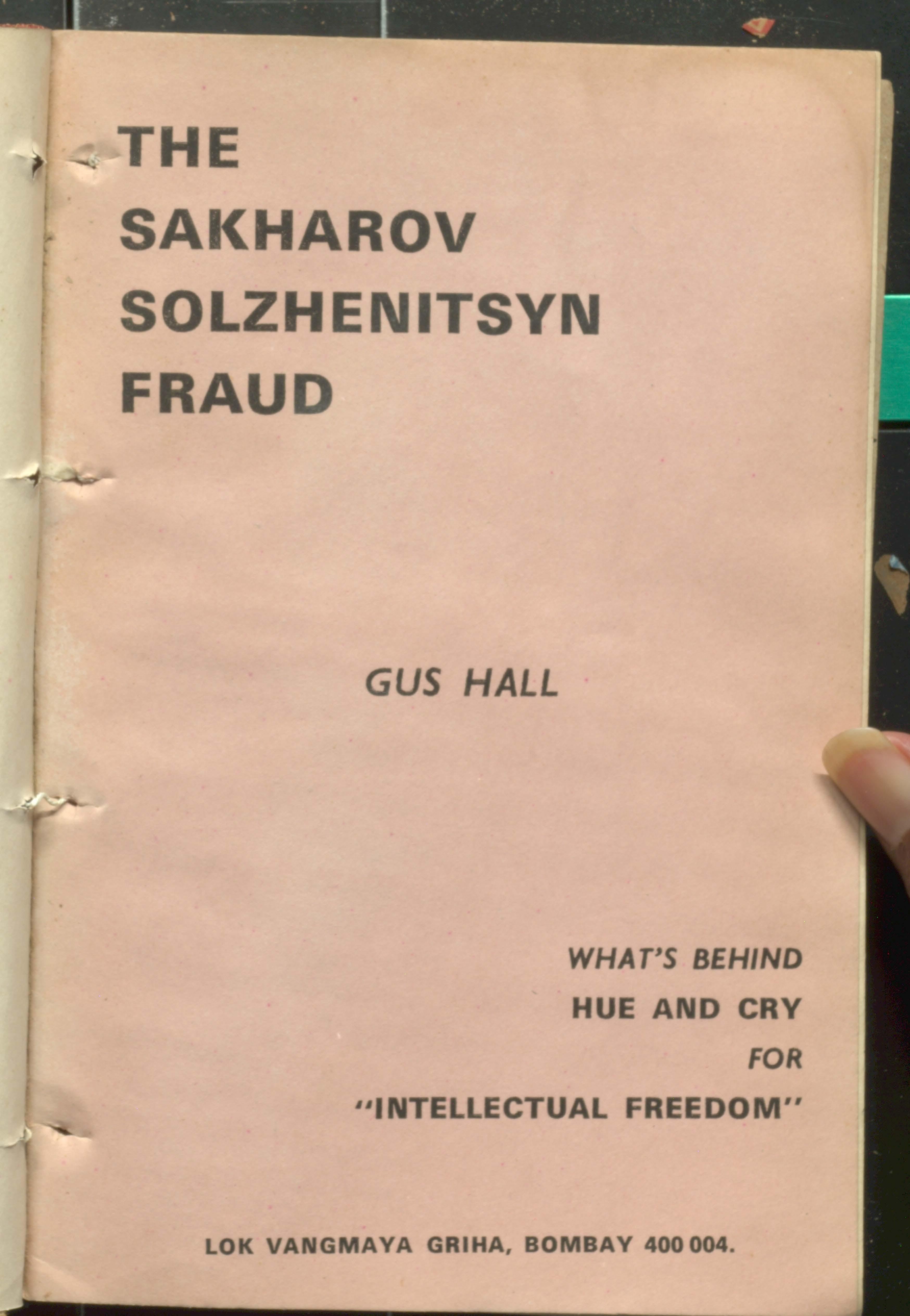 The sakharov solzhenotsyn fraud