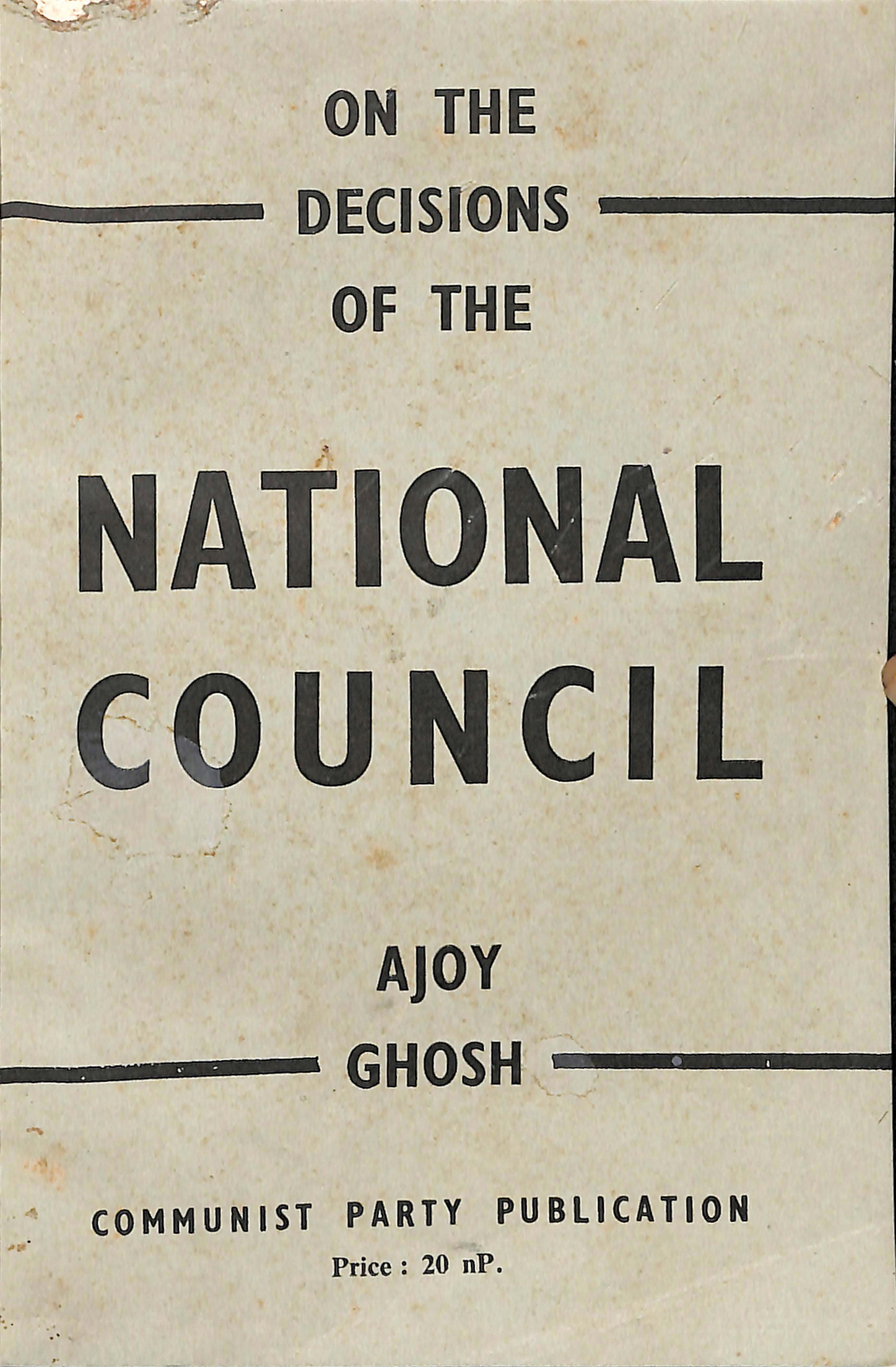 On The Decisions of the National Council