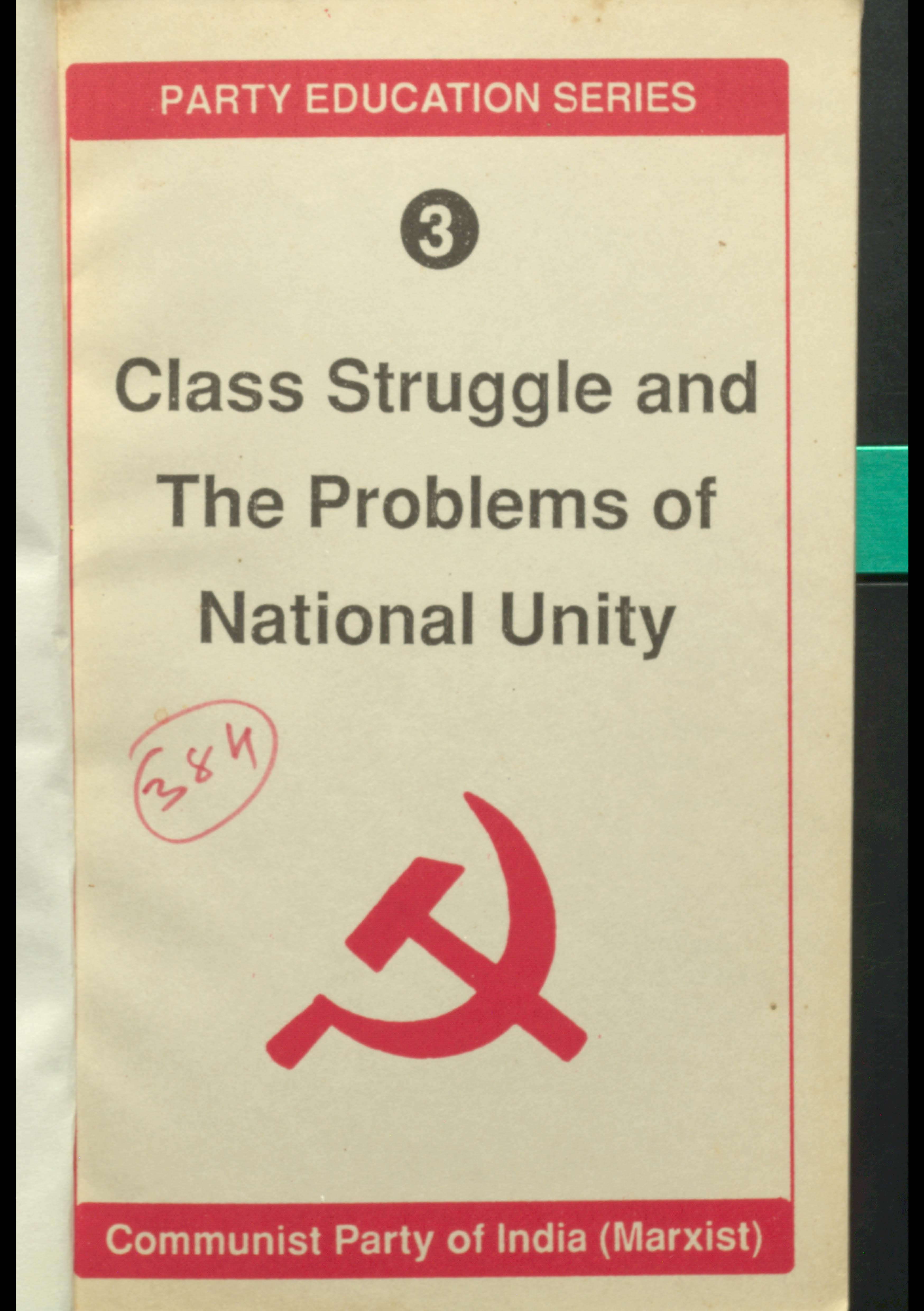 Class Struggle and the Problems Of  National Unity