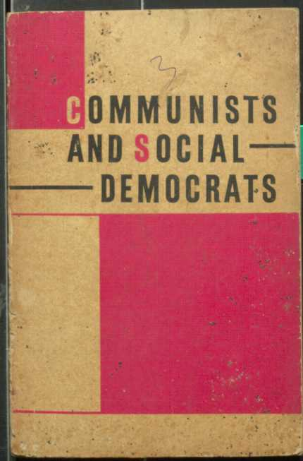 Communists And Social Democrats