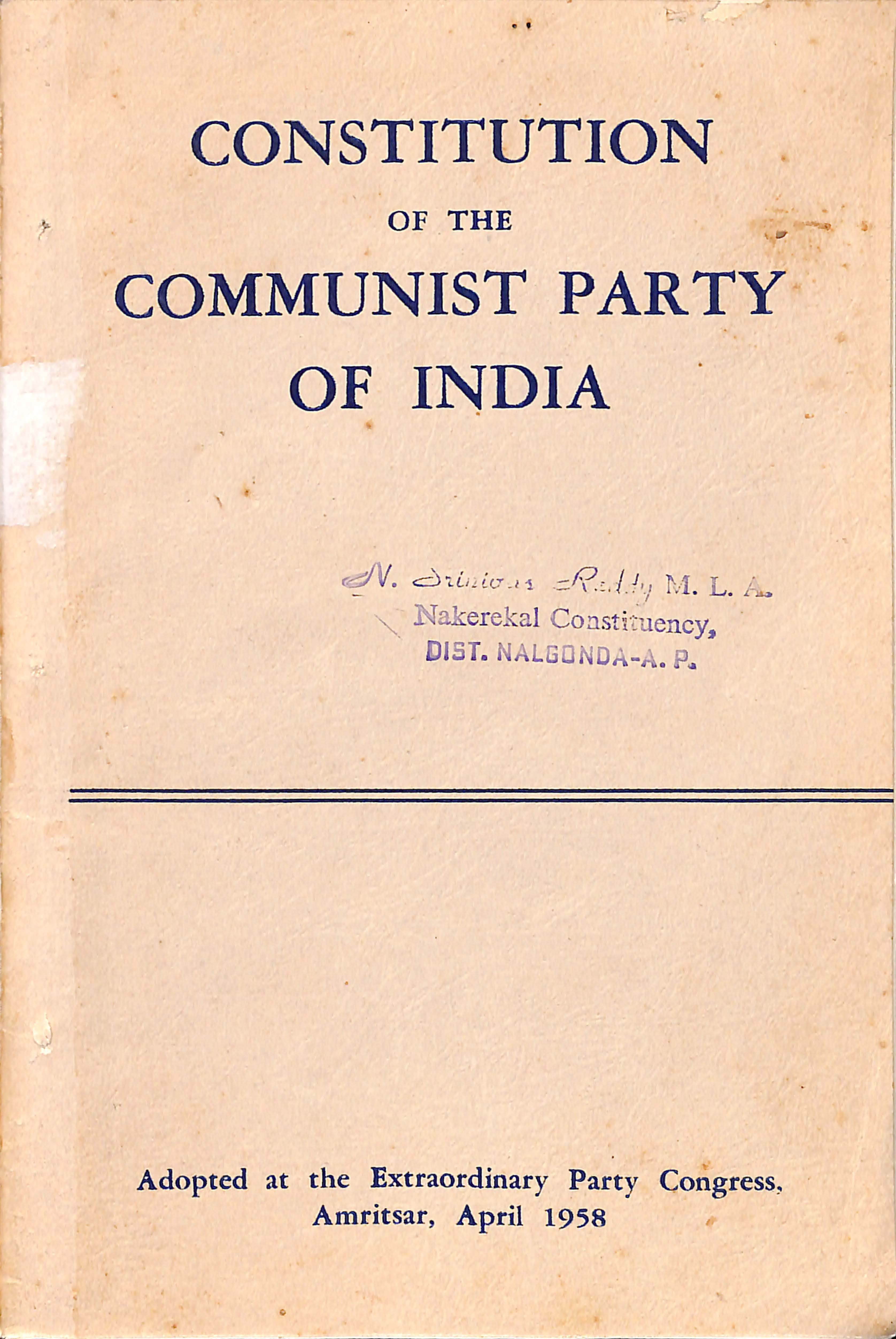 Constitution of the Communist Party of India [ Adopted at the CPM Party of Congress Amritsar, Apr 1958 ]