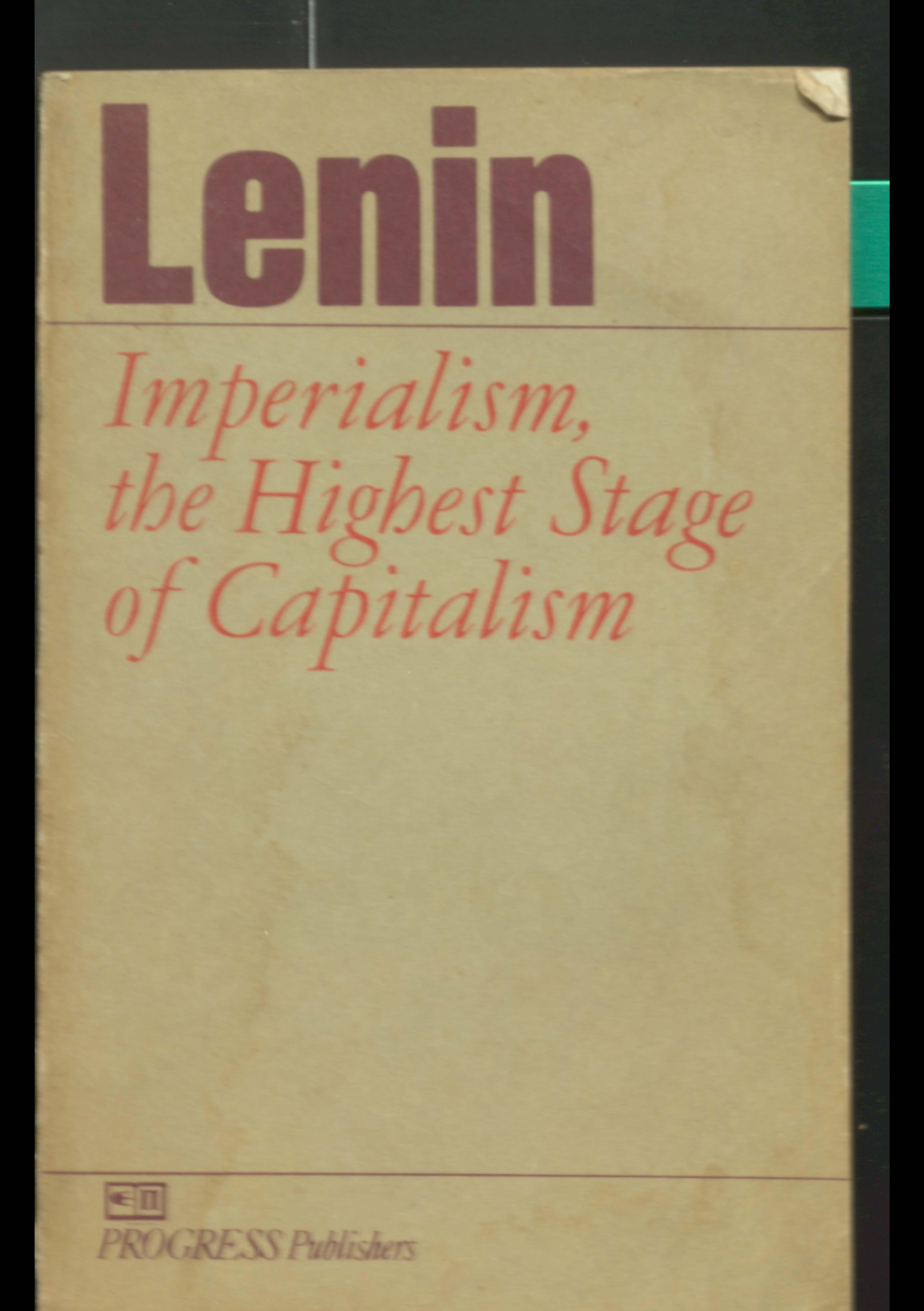 Lenin Imperiialism The Highst Stage