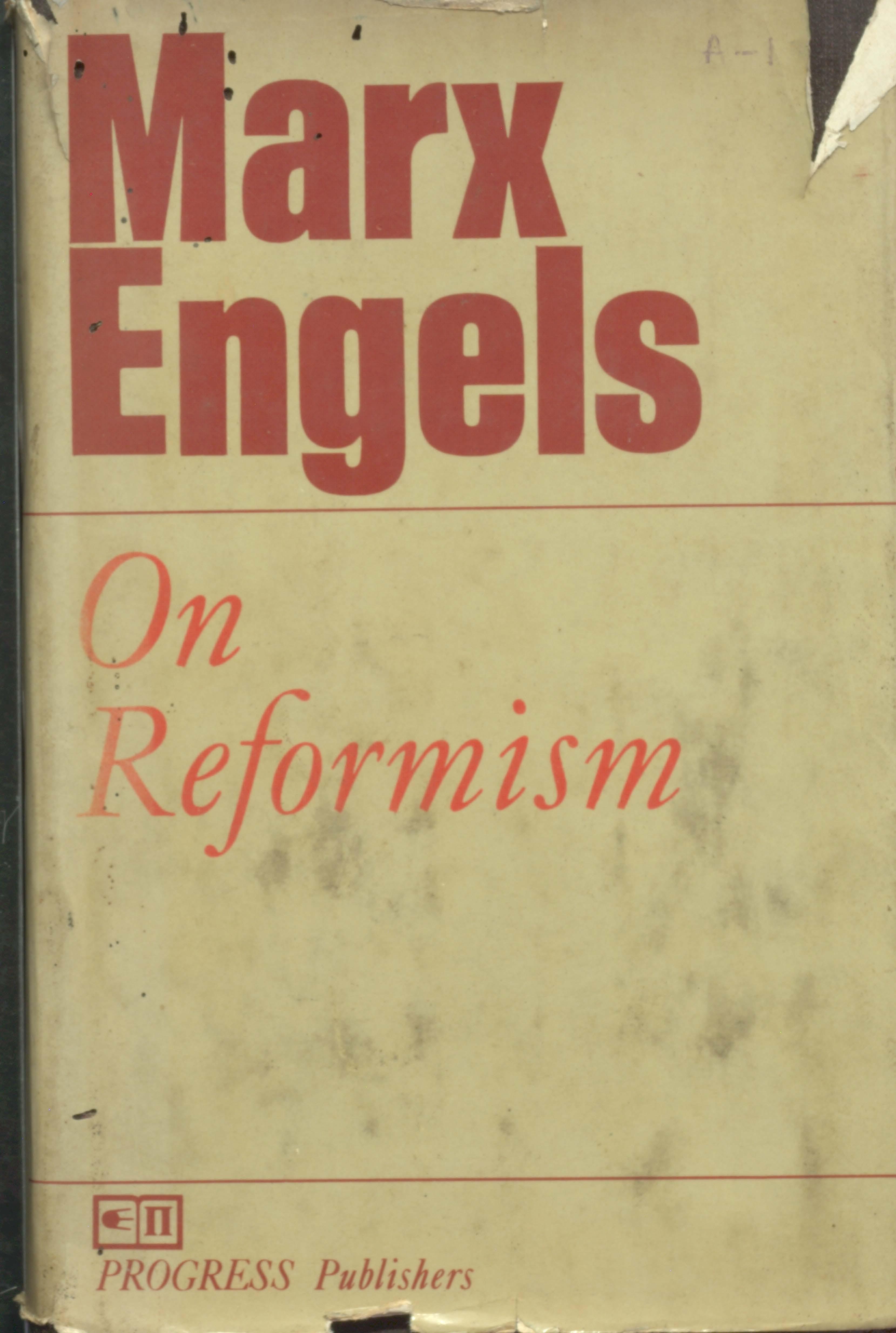 Marx Engels On Reformism