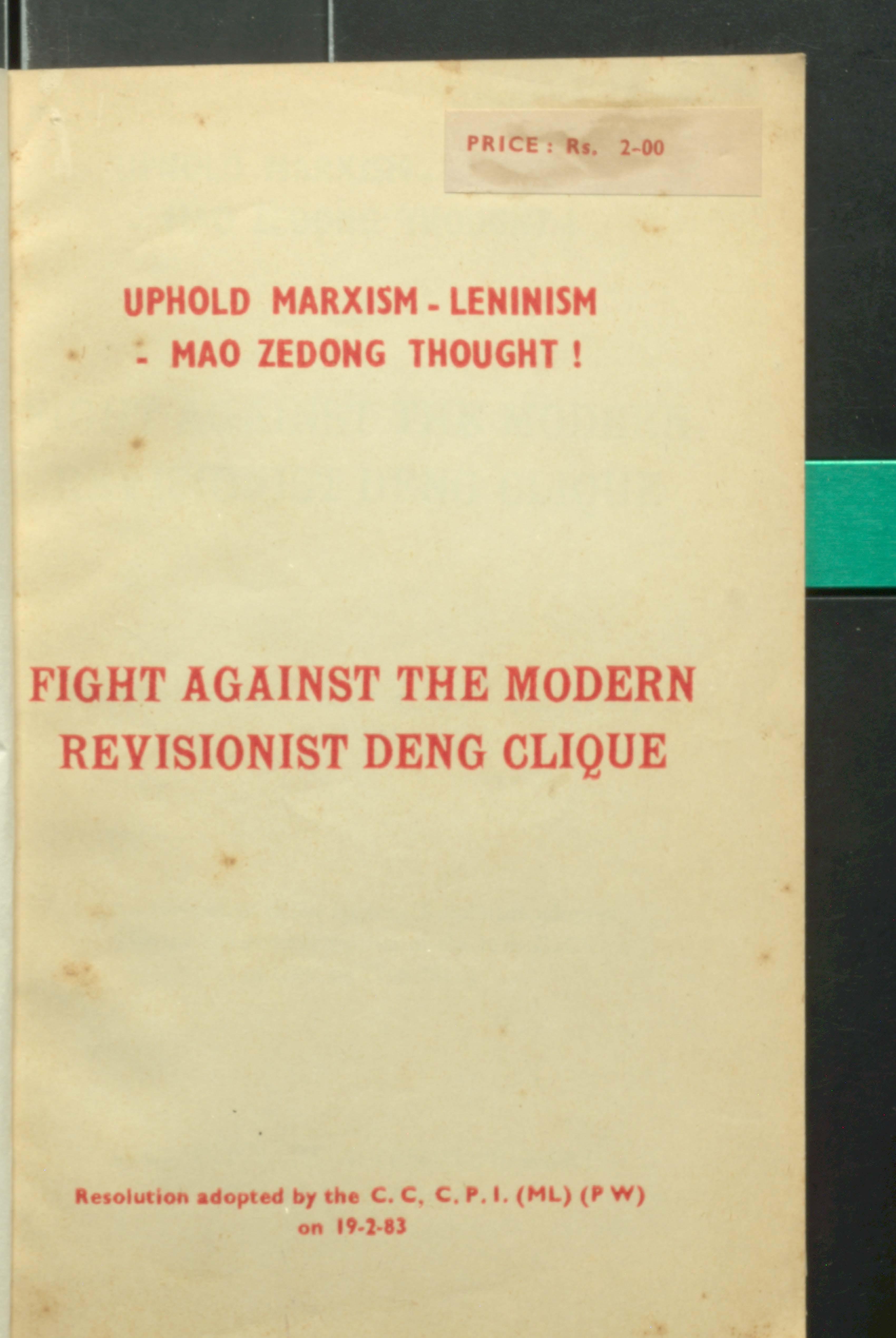 Fight Aganist the Morden Revisionist Deng Clique