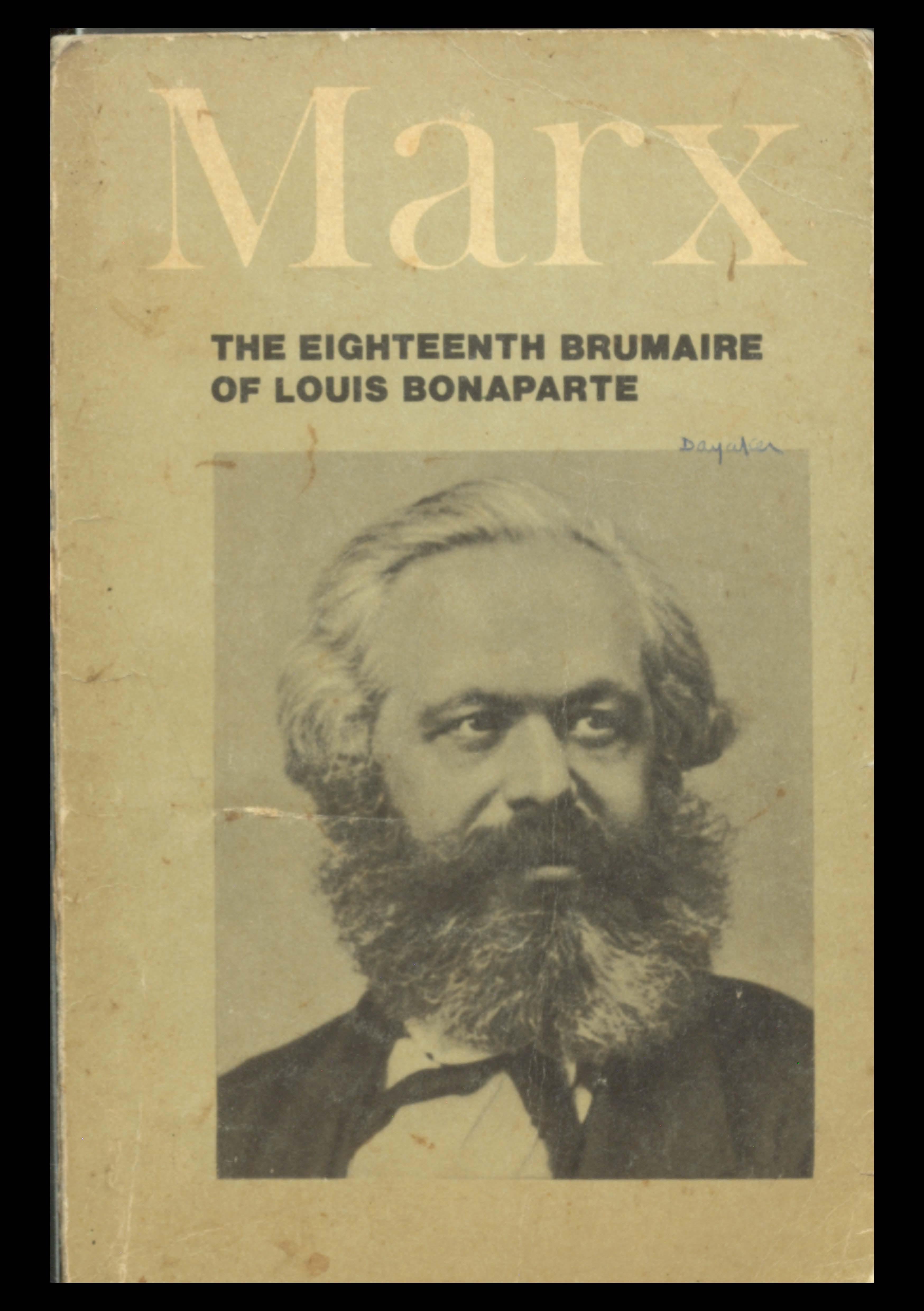 Marx the eighteenth  brumaire of louis bonaparte