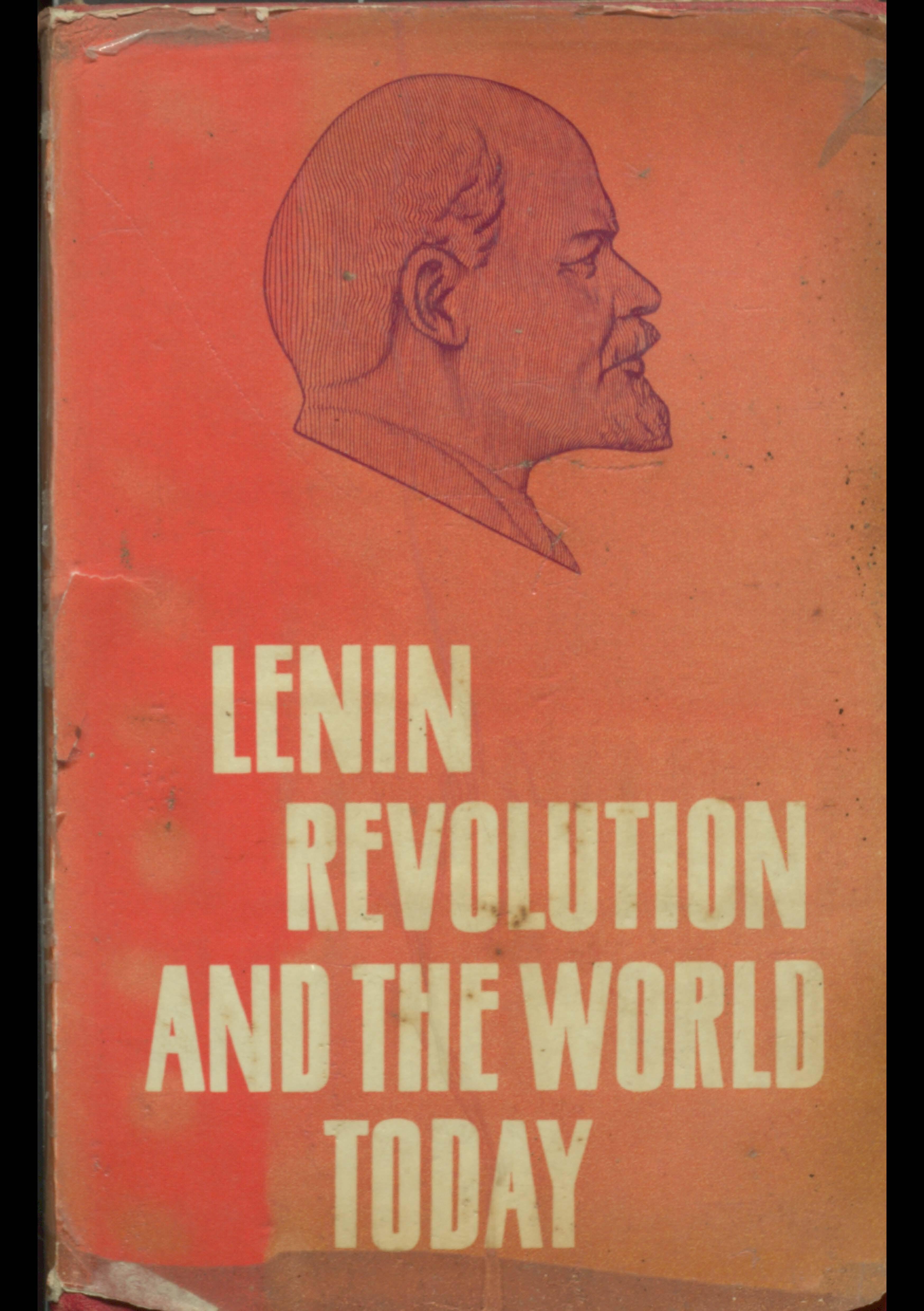 Lenin Revulution And The World Today