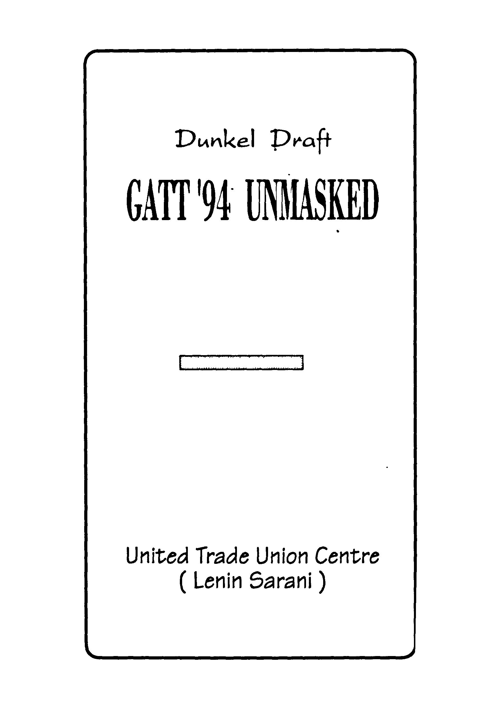 Dunkal Draft  Gatt 94 Unmasked