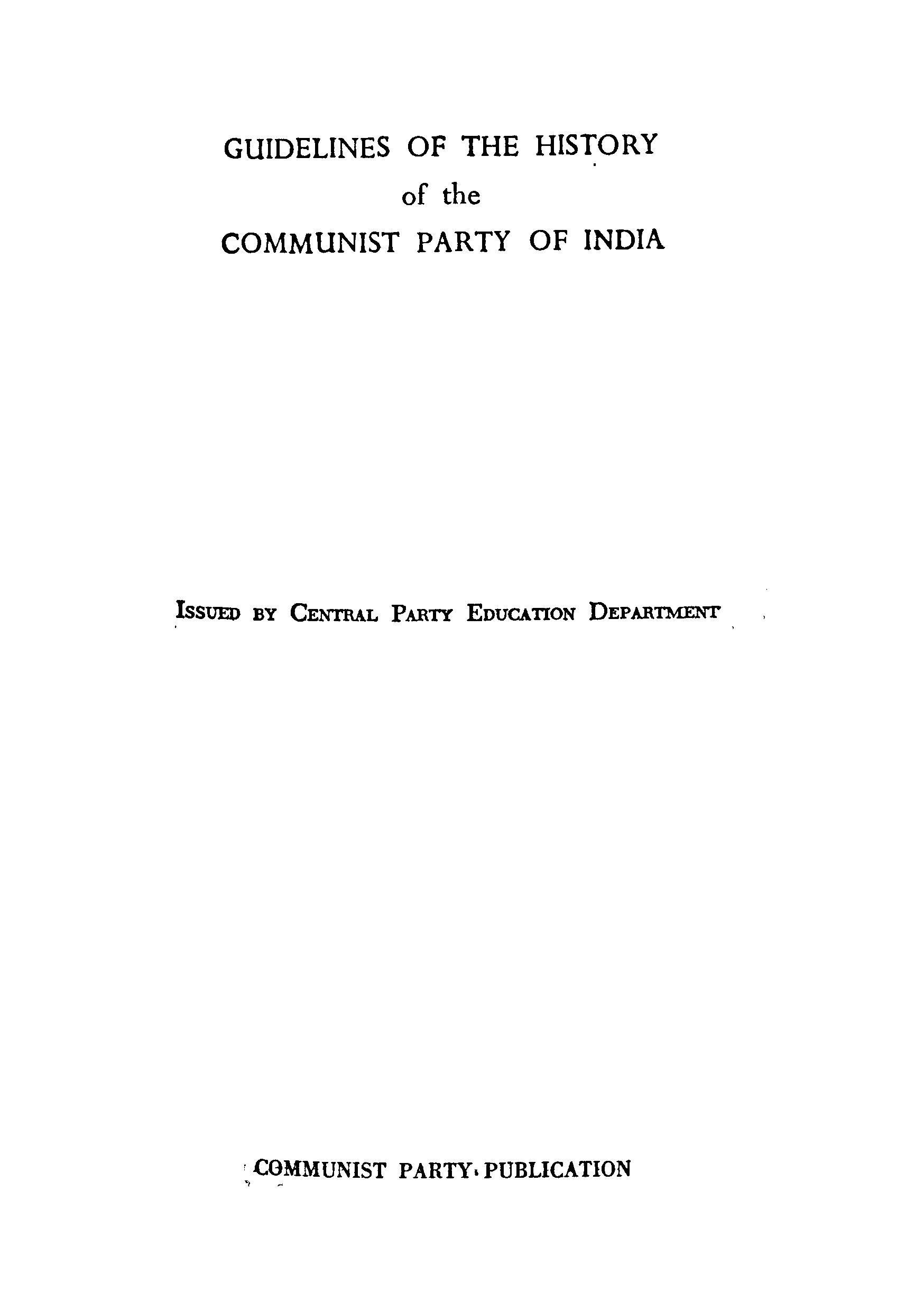 Guidelense of the history of the communist party of India