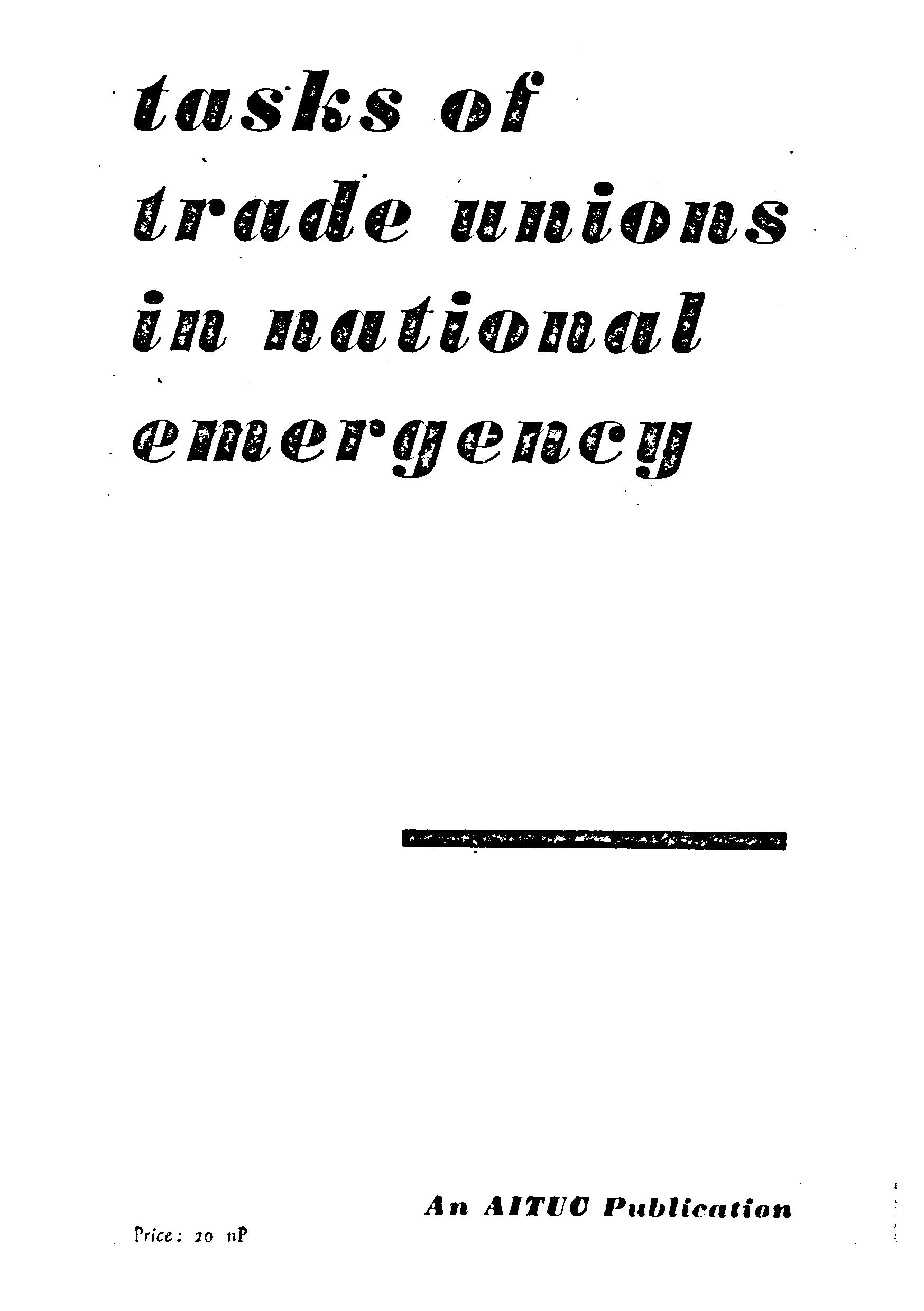 Tasks of Trade Unions in National Emergency