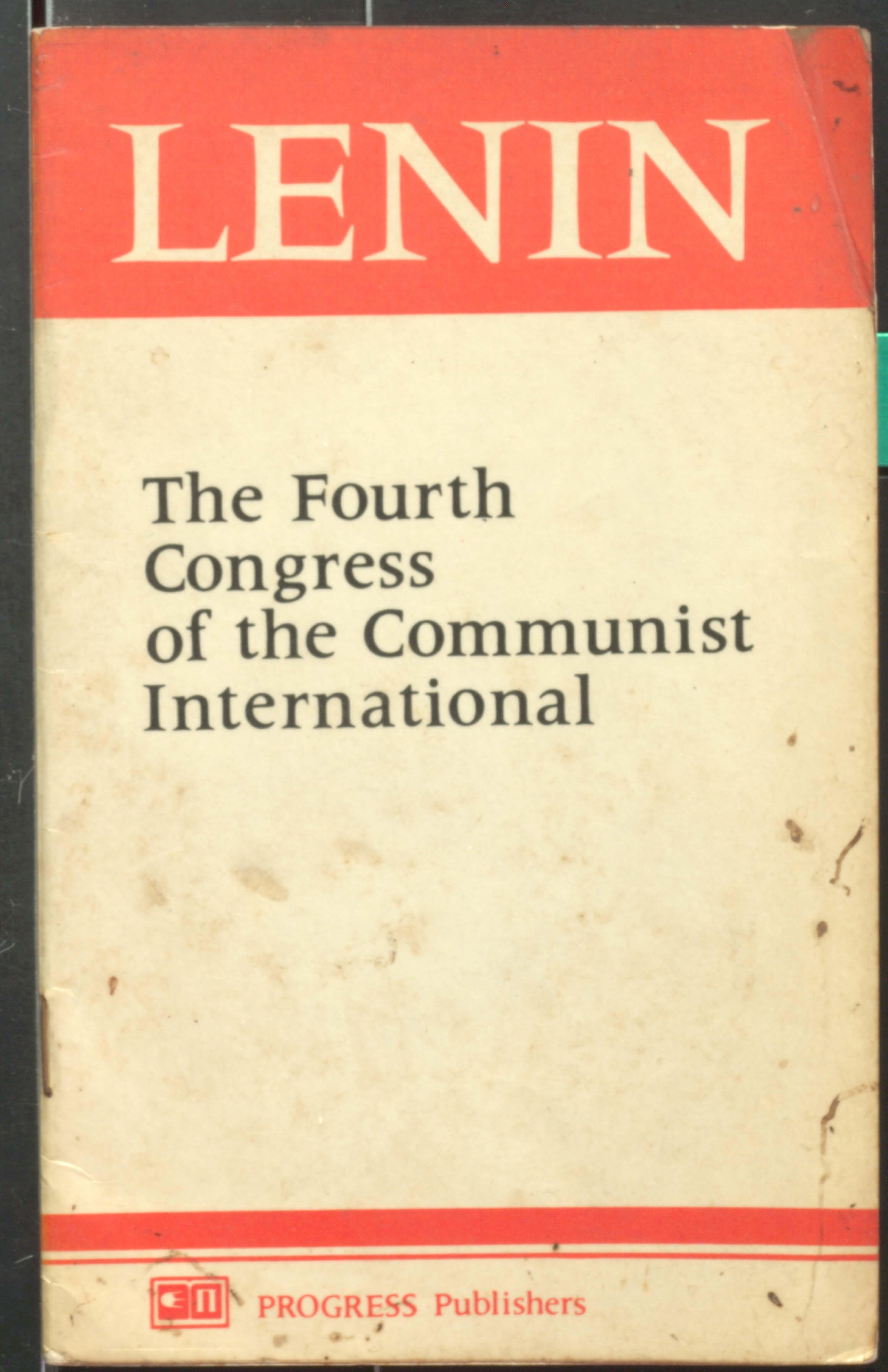 Lenin The Fourth Congress of the Communist International