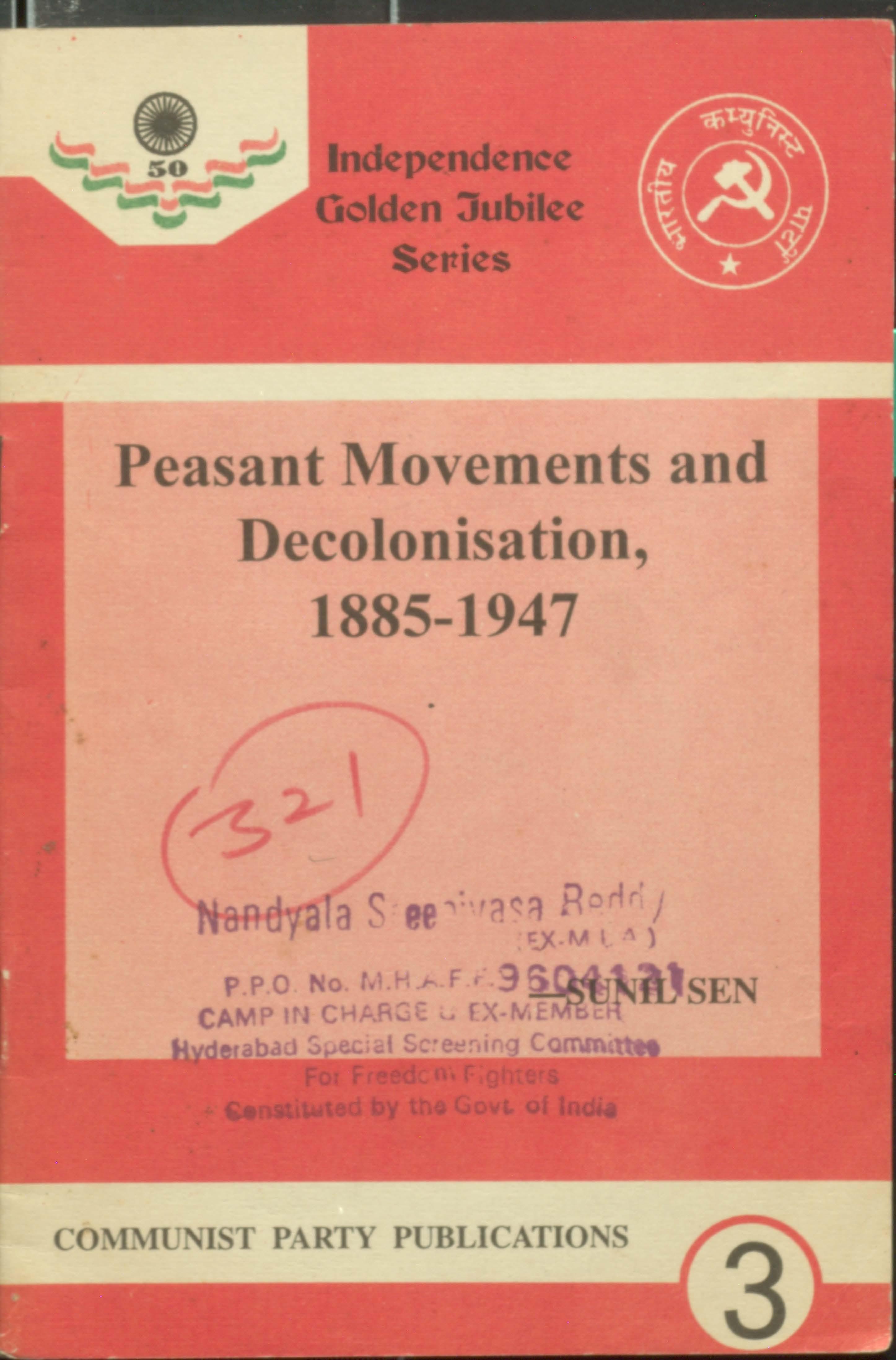 Peasant Movements and Decolonisation 1885-1947