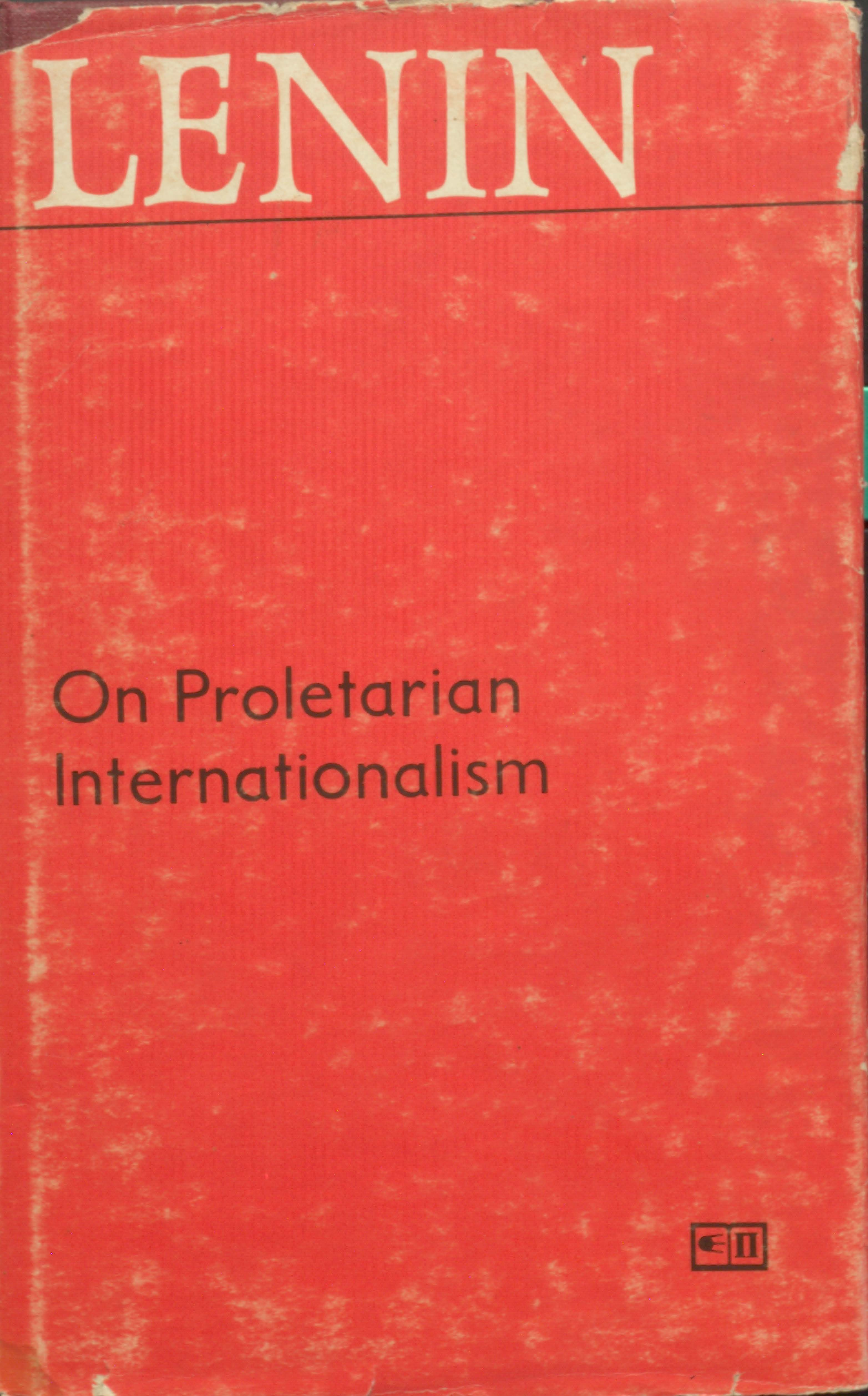 LENIN on proletarion internationalism