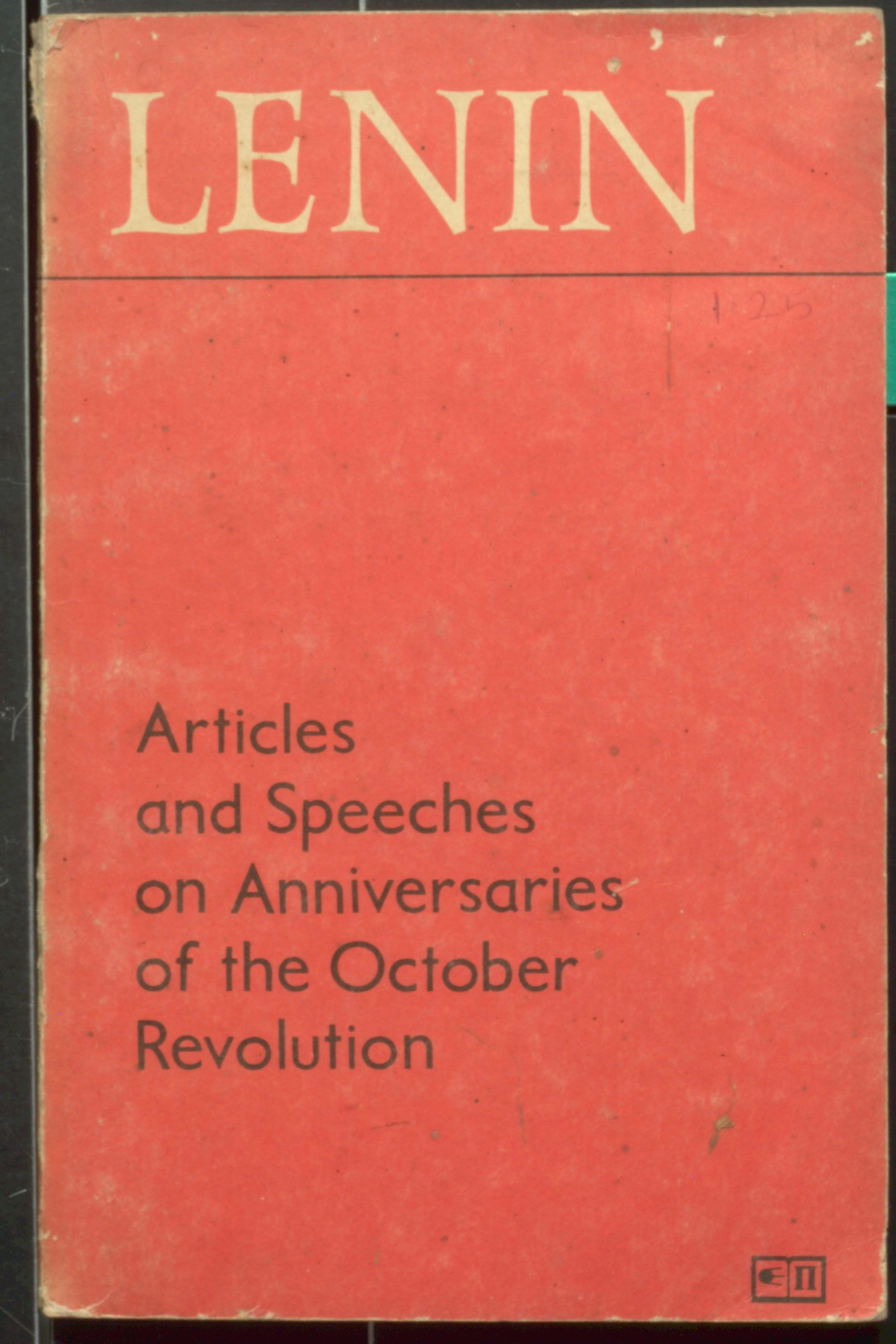 NENIN articless and speeches on anniversaries of the october revolution