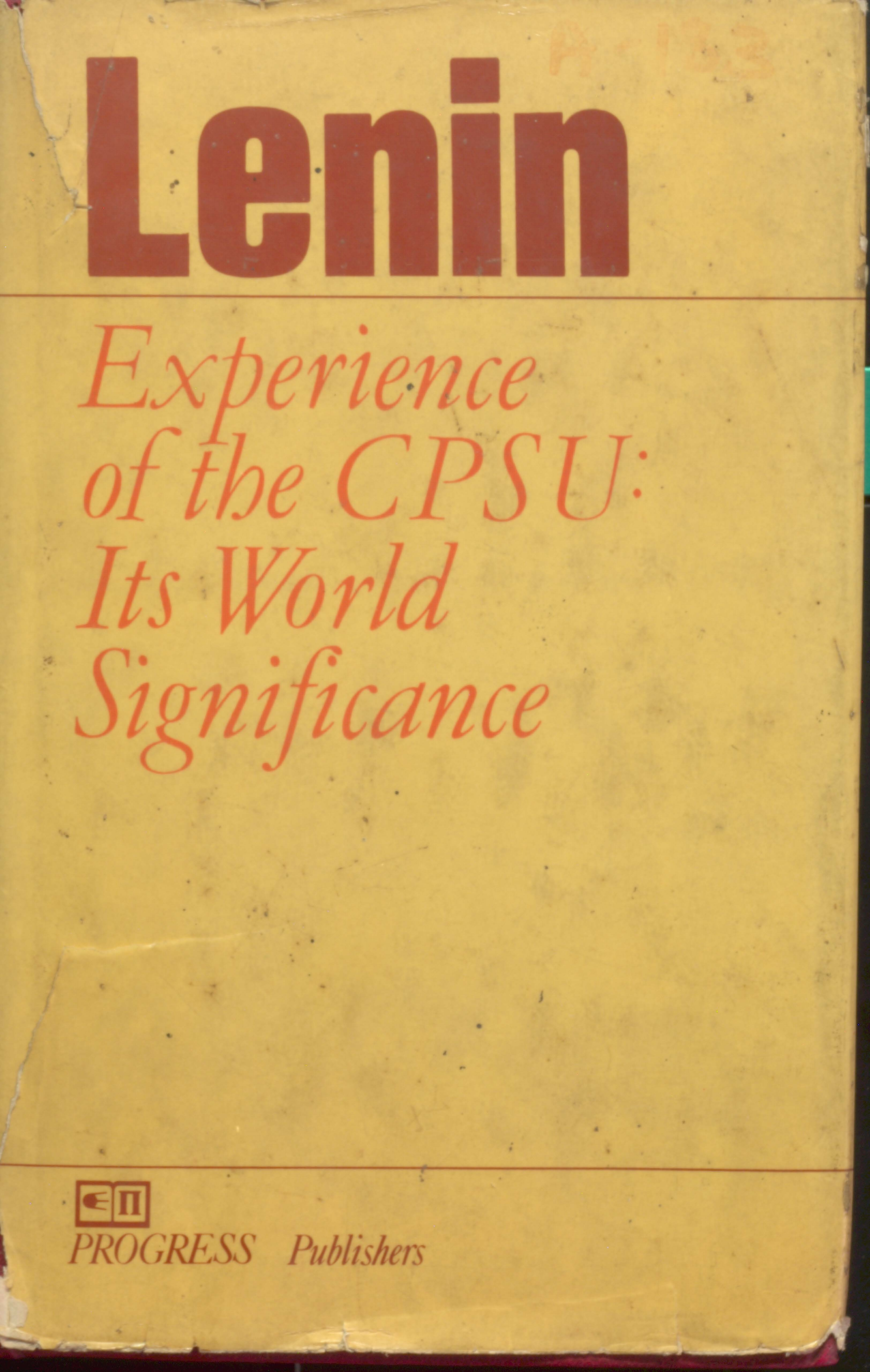 NENIN experience of the CPSU its world signifiecnce