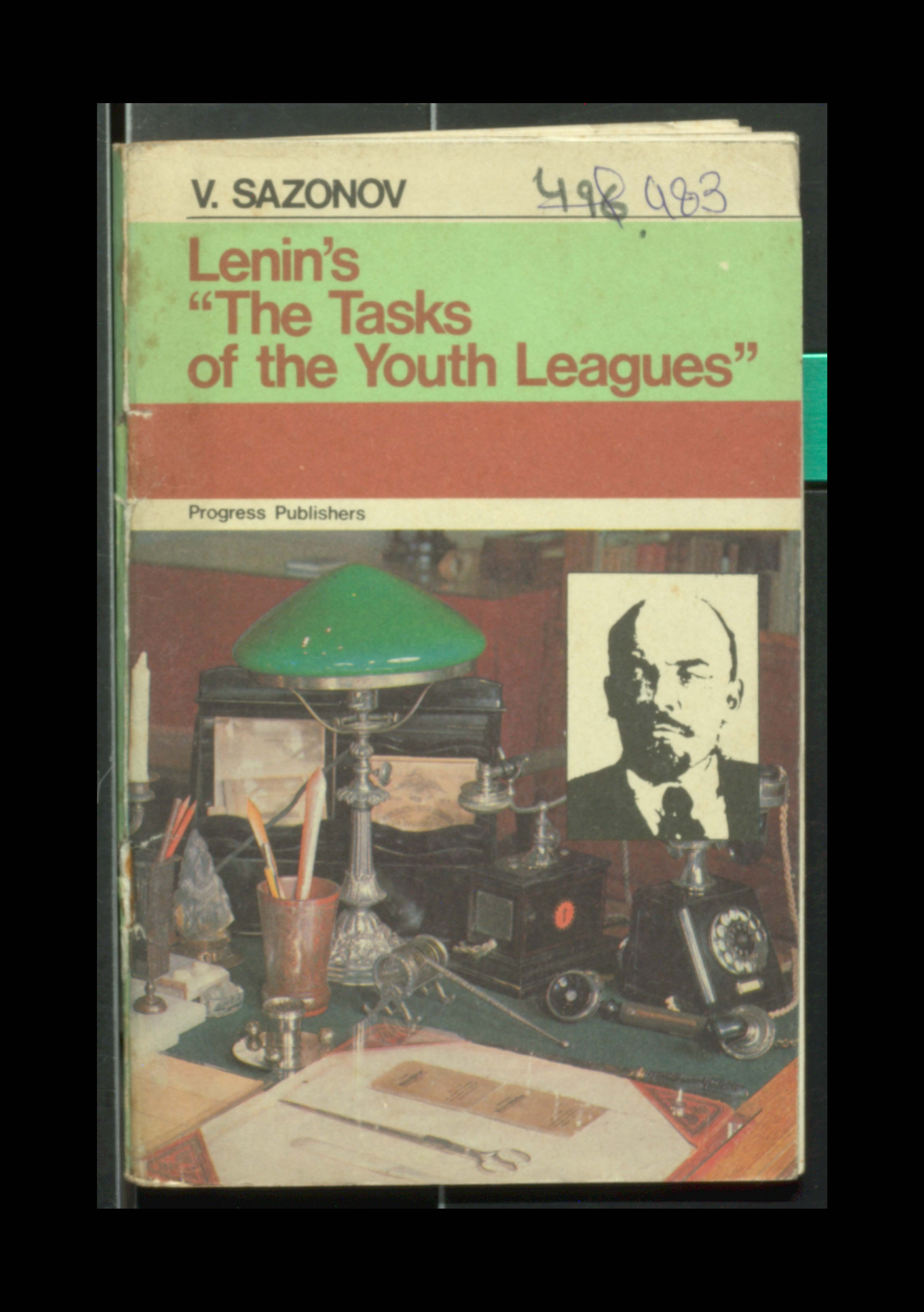 LENIN'S "the tasks of the youth leagues"