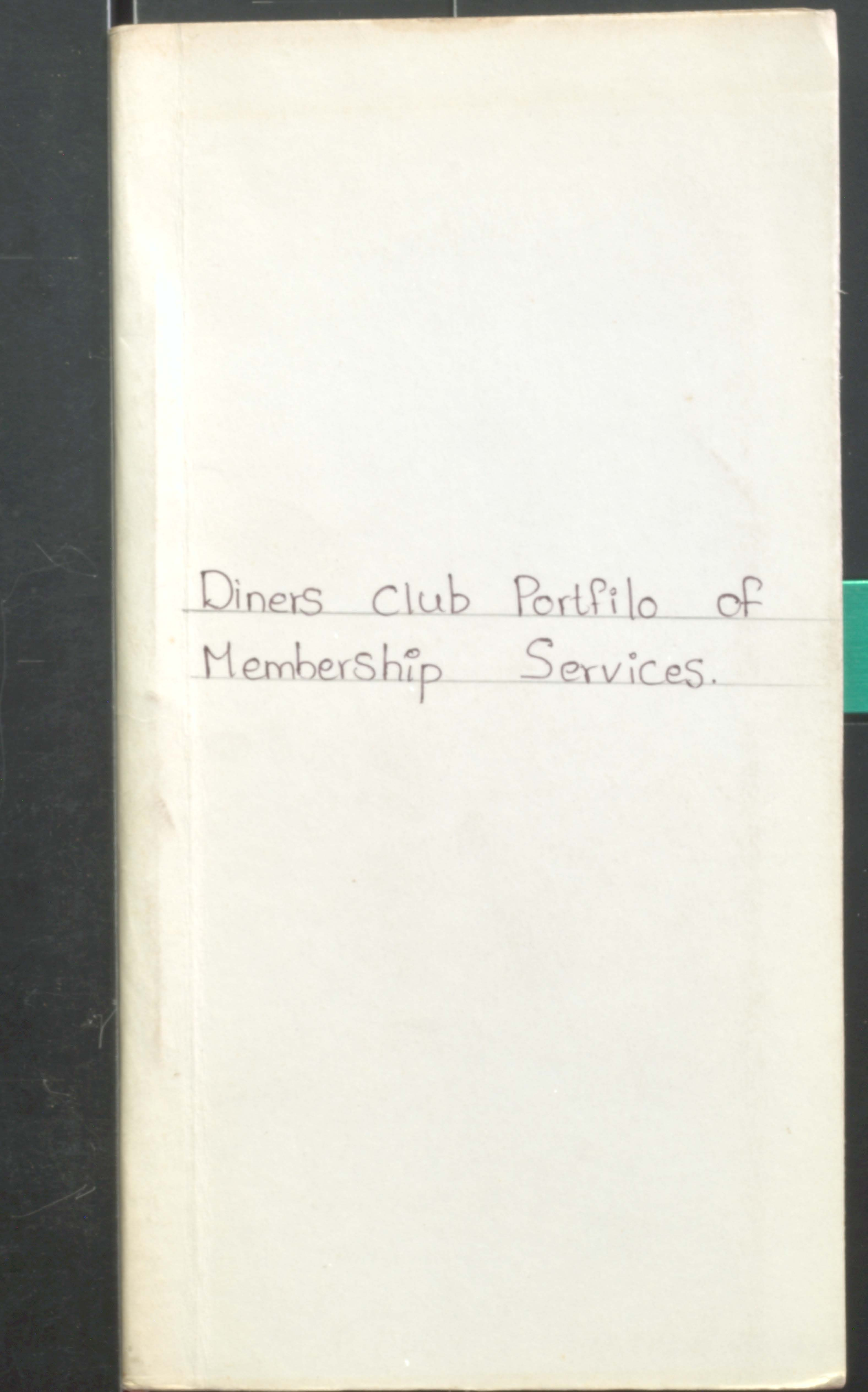 DINERS CLUB PORTFILO OF MEMBERSHIP SERVICES